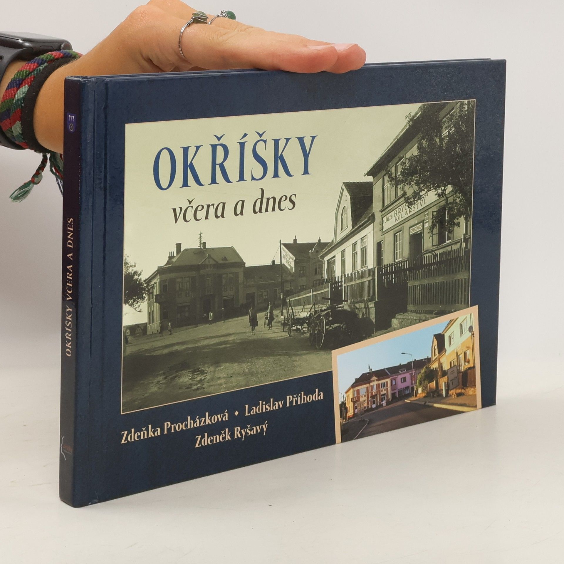 Iva Procházková Okříšky včera a dnes