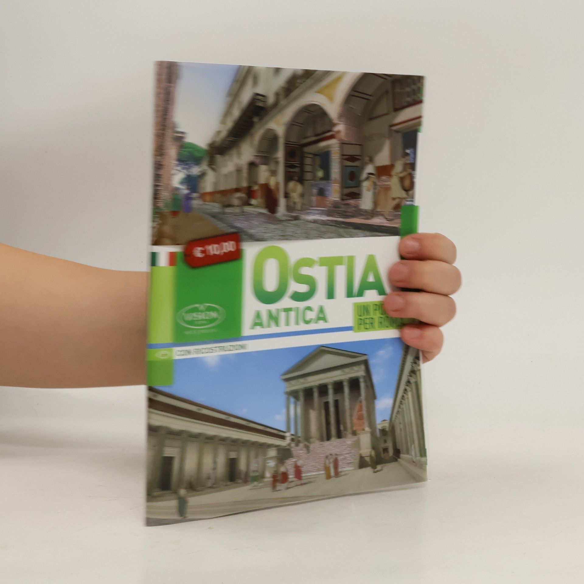 Elisabetta Interdonato Ostia Antica. Un porto per Roma