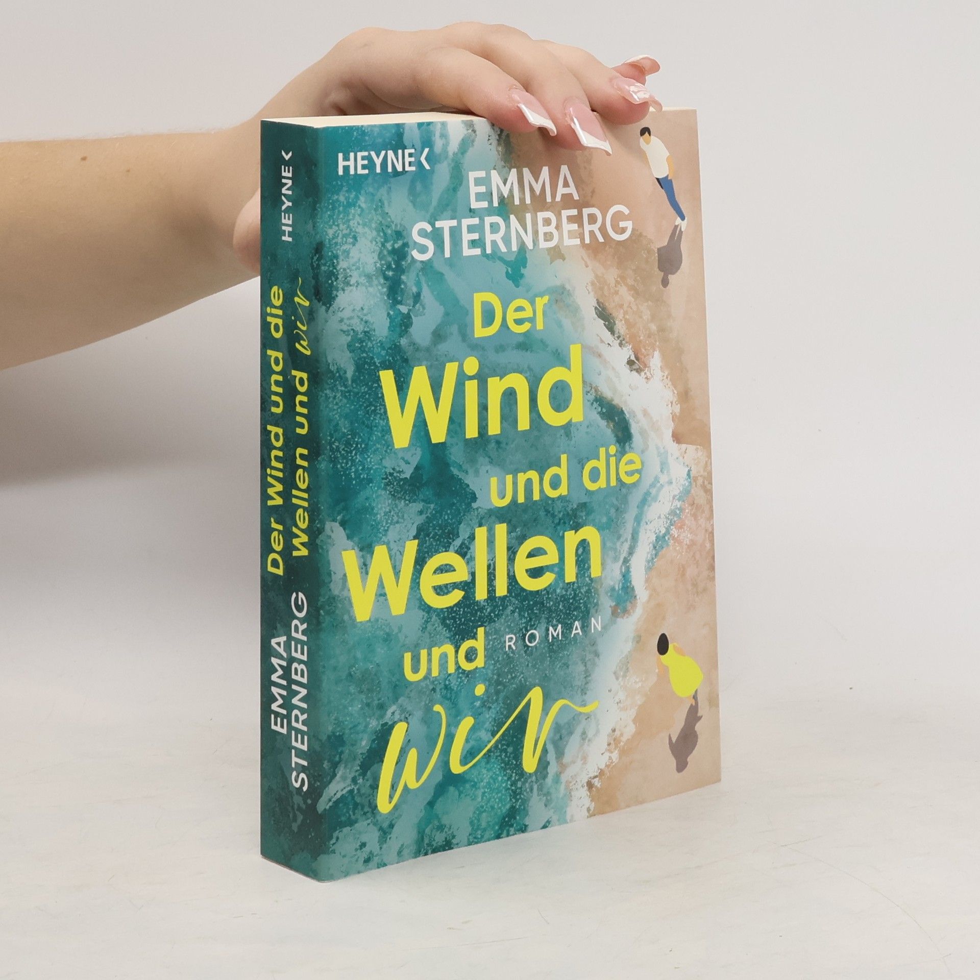 Emma Sternberg Der Wind und die Wellen und wir