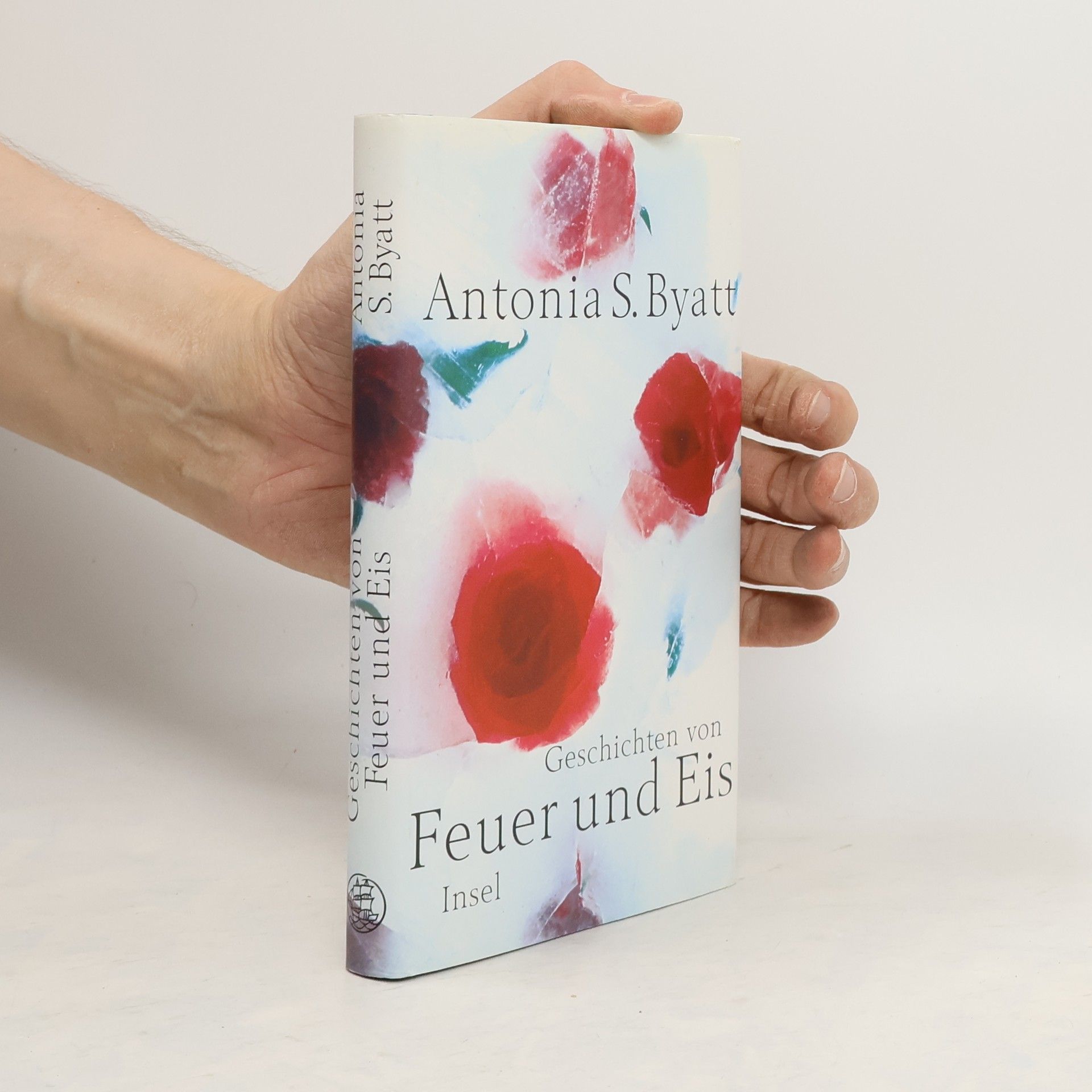 A. S. Byatt Geschichten von Feuer und Eis