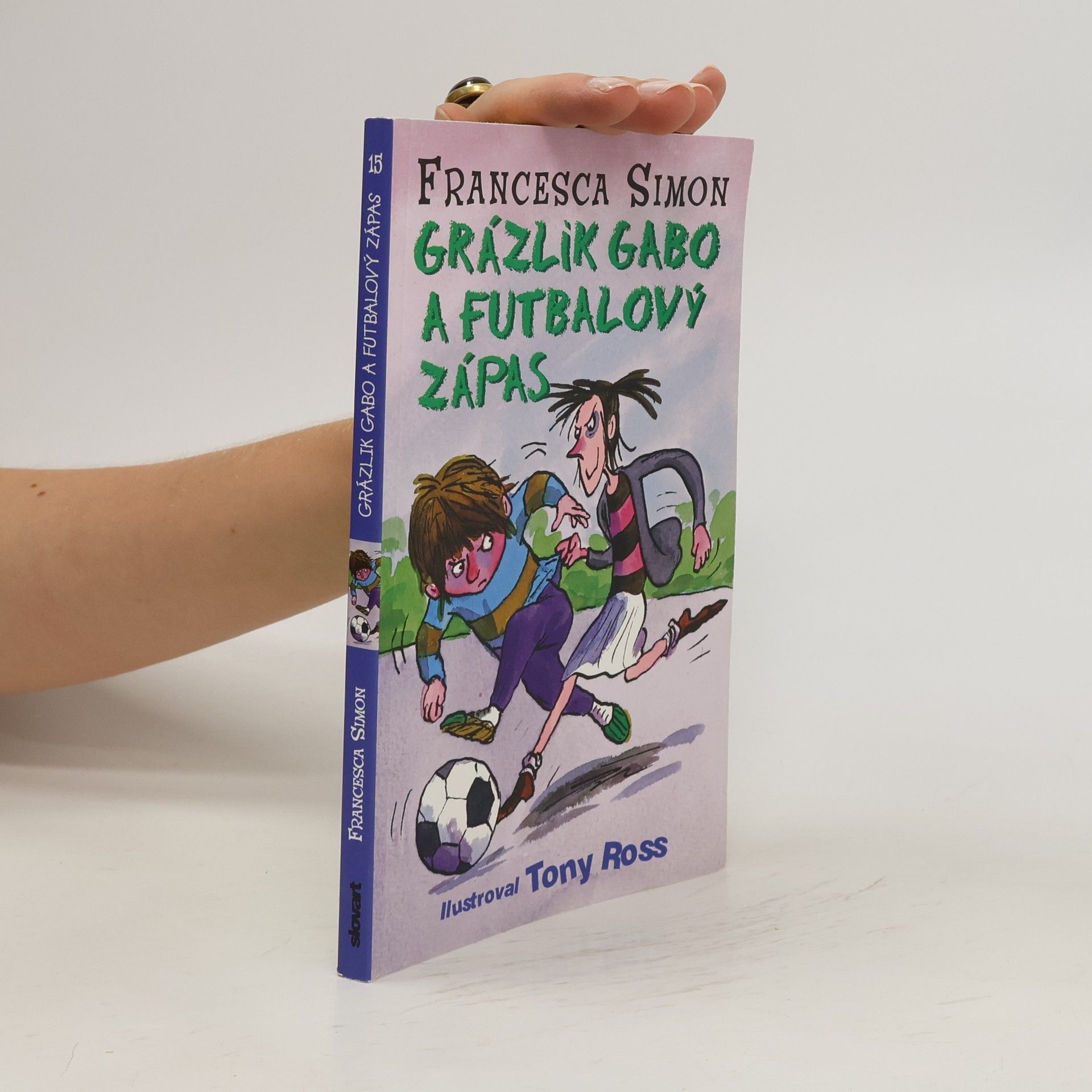 Francesca Simon Grázlik Gabo a futbalový zápas