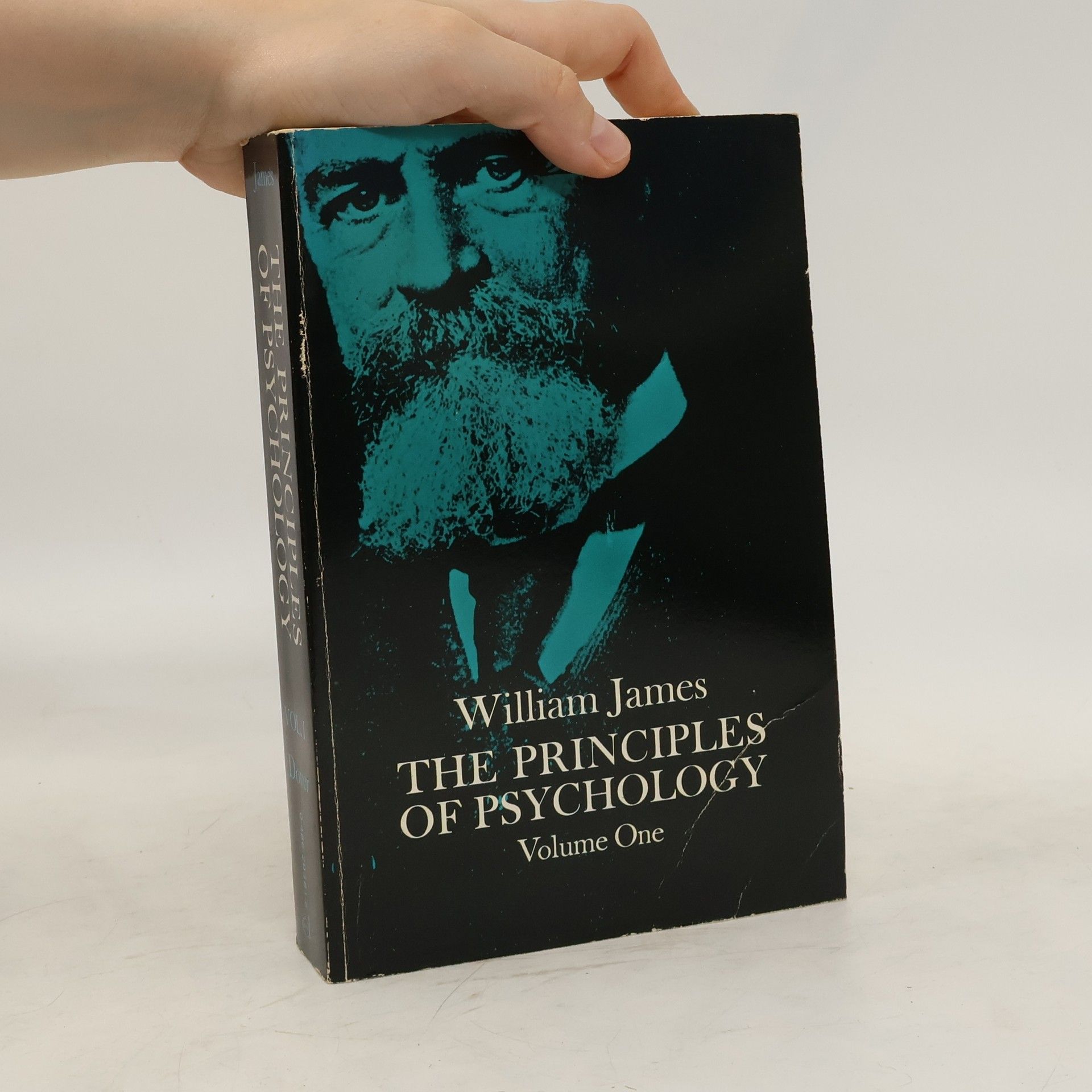 William James The Principles of Psychology, Vol. 1