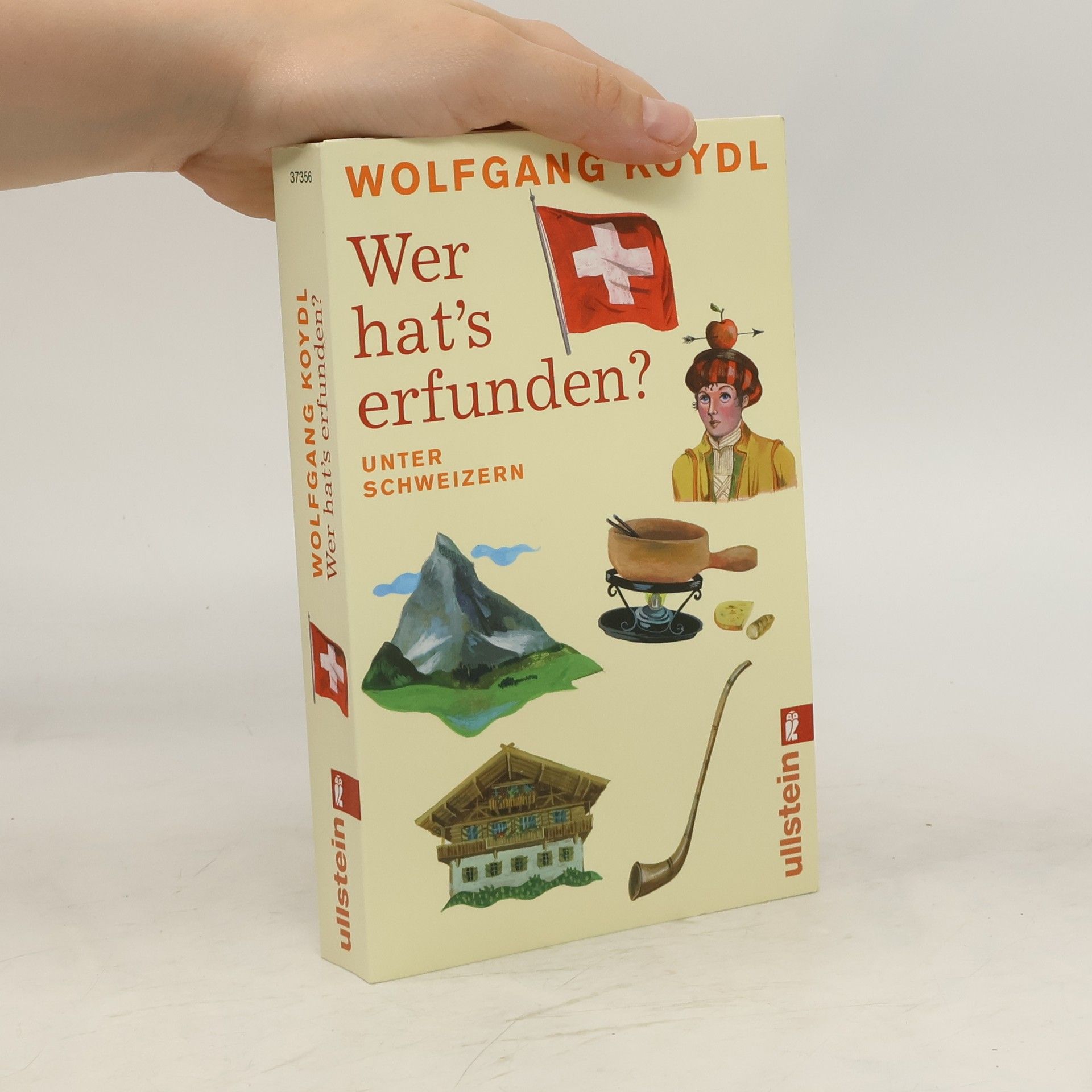 Wolfgang Koydl Wer hat's erfunden?