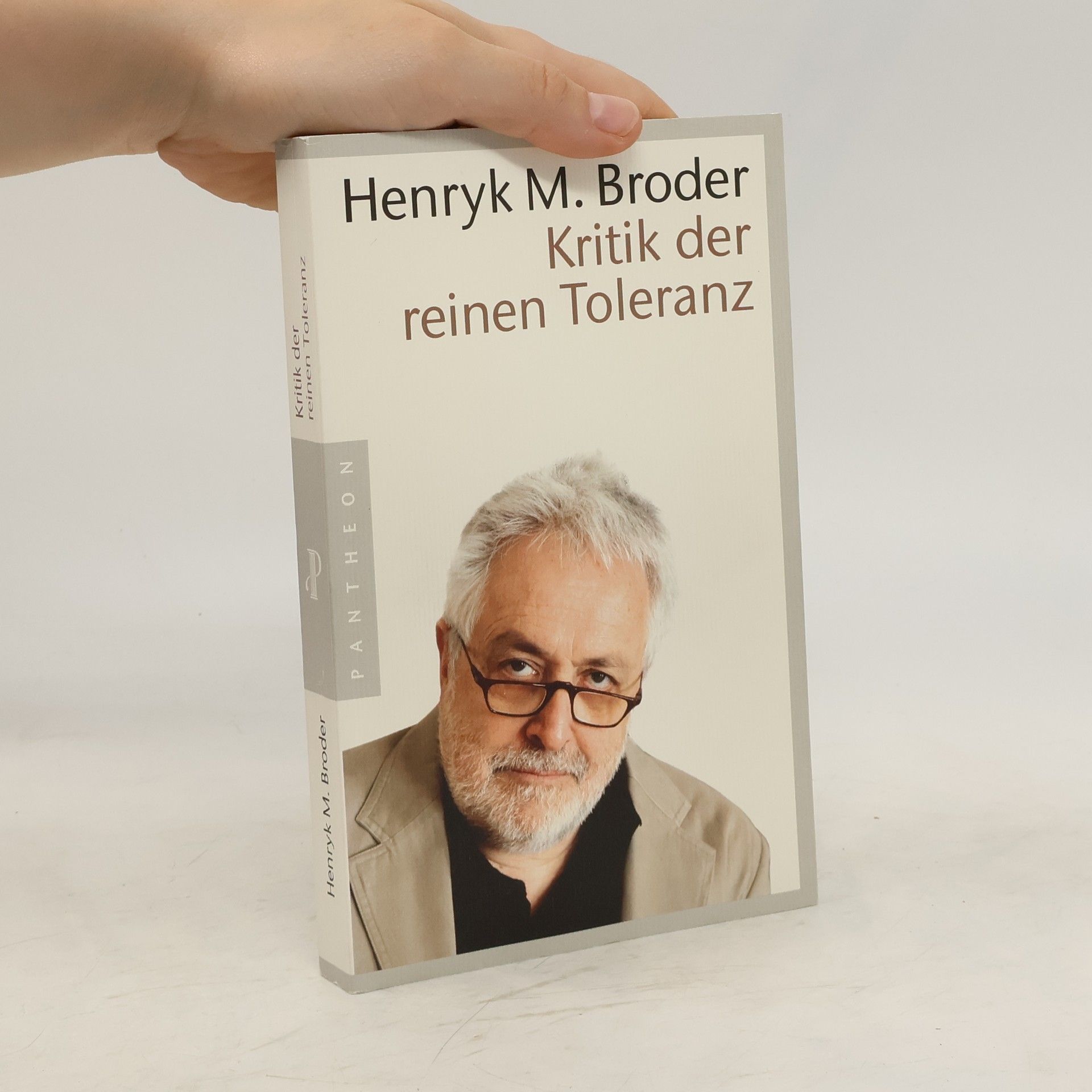 Henryk Broder Kritik der reinen Toleranz