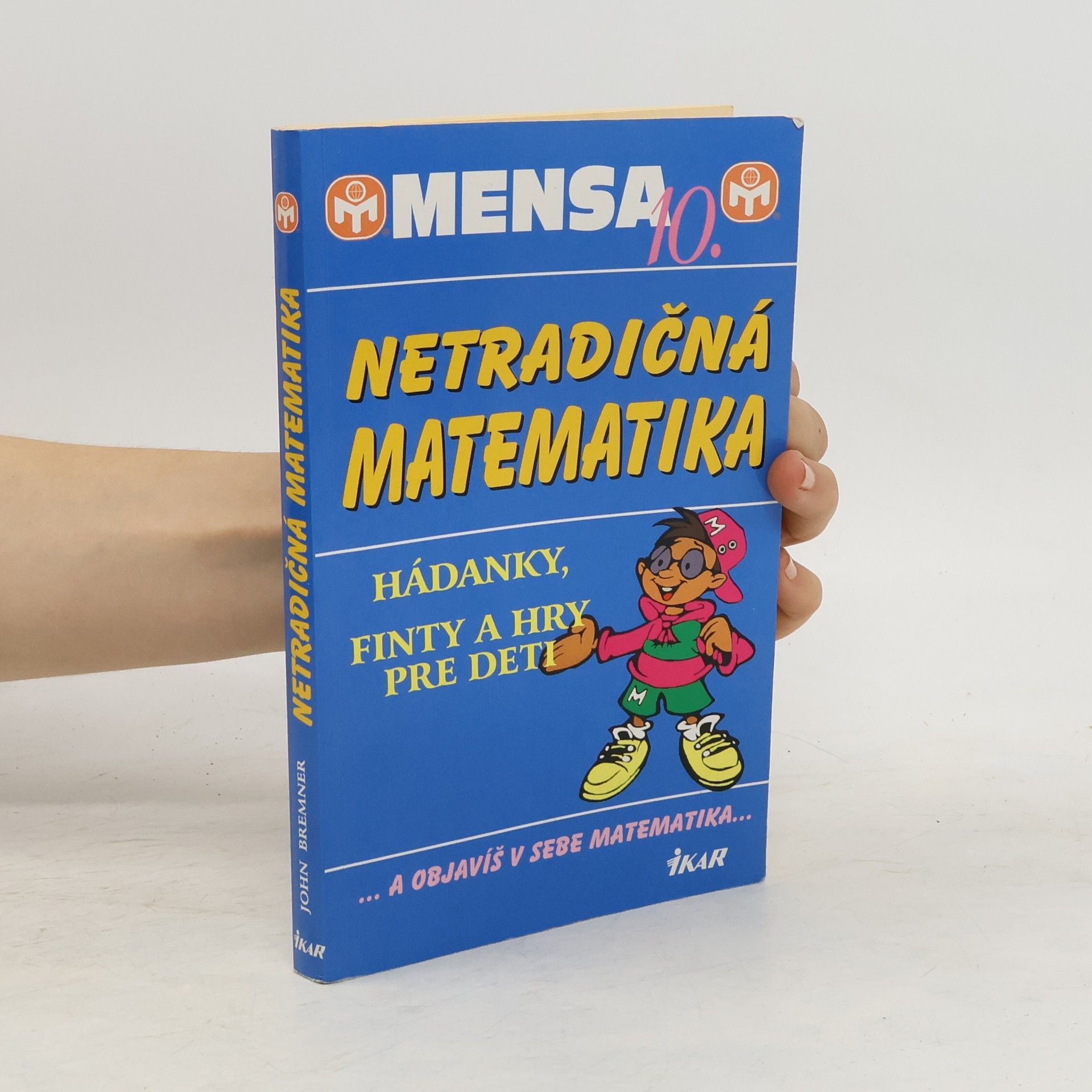 John Bremmer Netradiční matematika