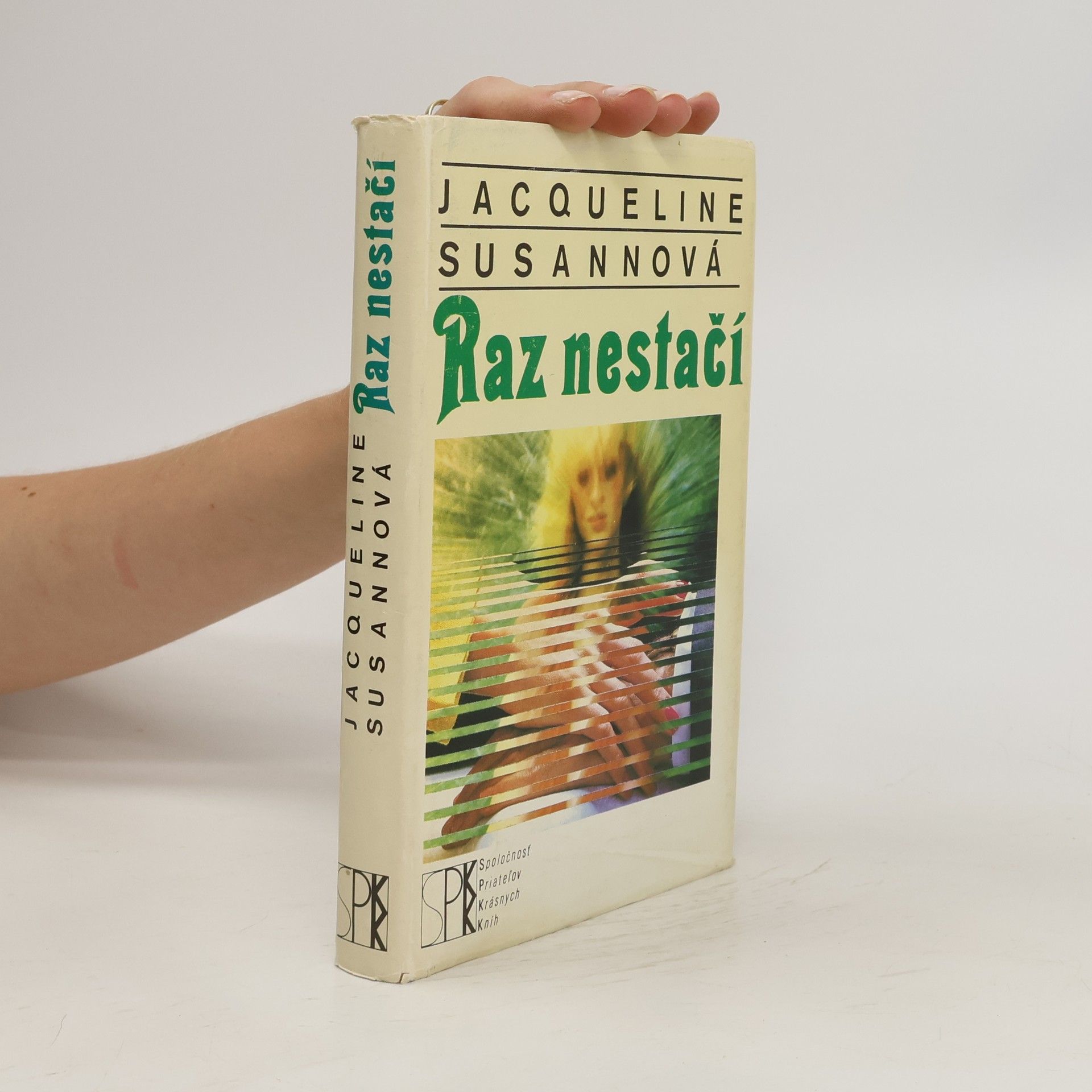 Jacqueline Susann Raz nestačí