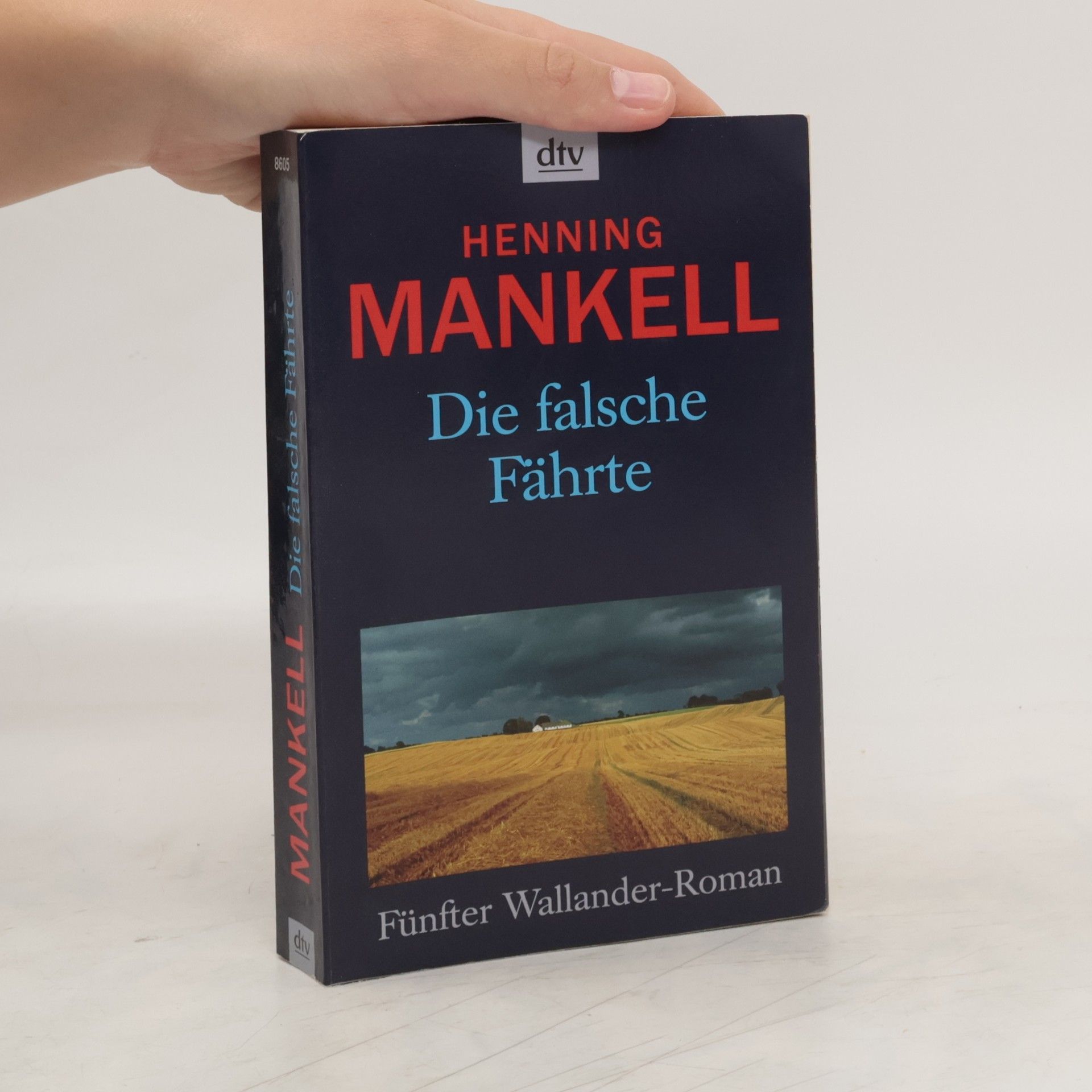 Henning Mankell Die falsche Fährte