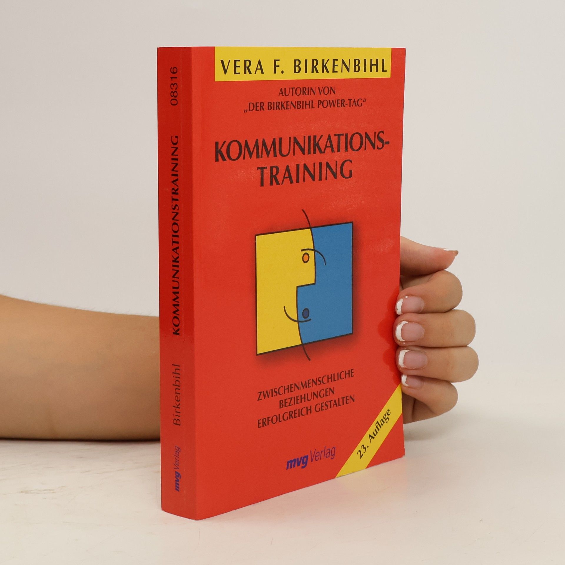 Věra Felicitas Birkenbihlová Kommunikationstraining