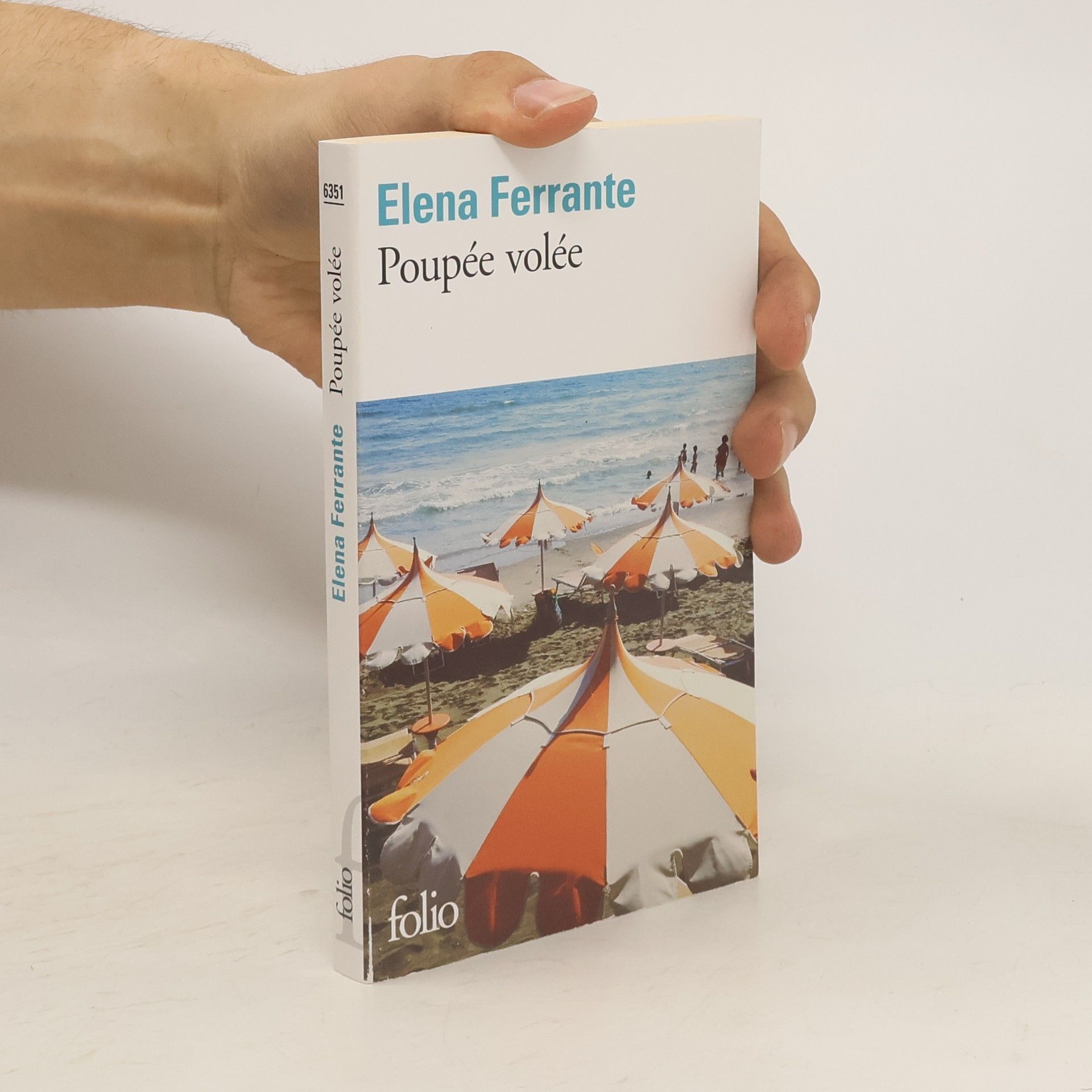 Elena Ferrante Poupée volée