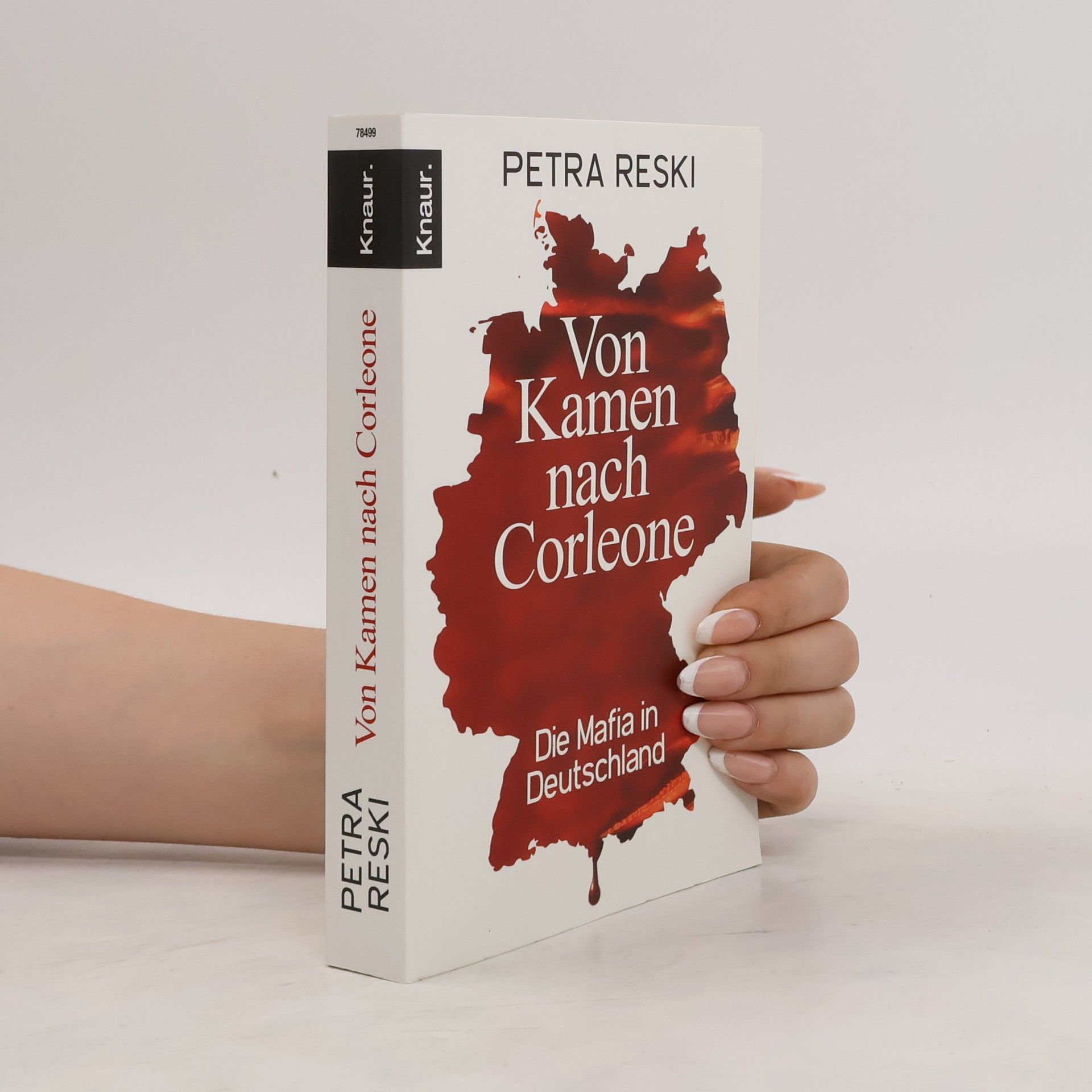 Petra Reski Von Kamen nach Corleone