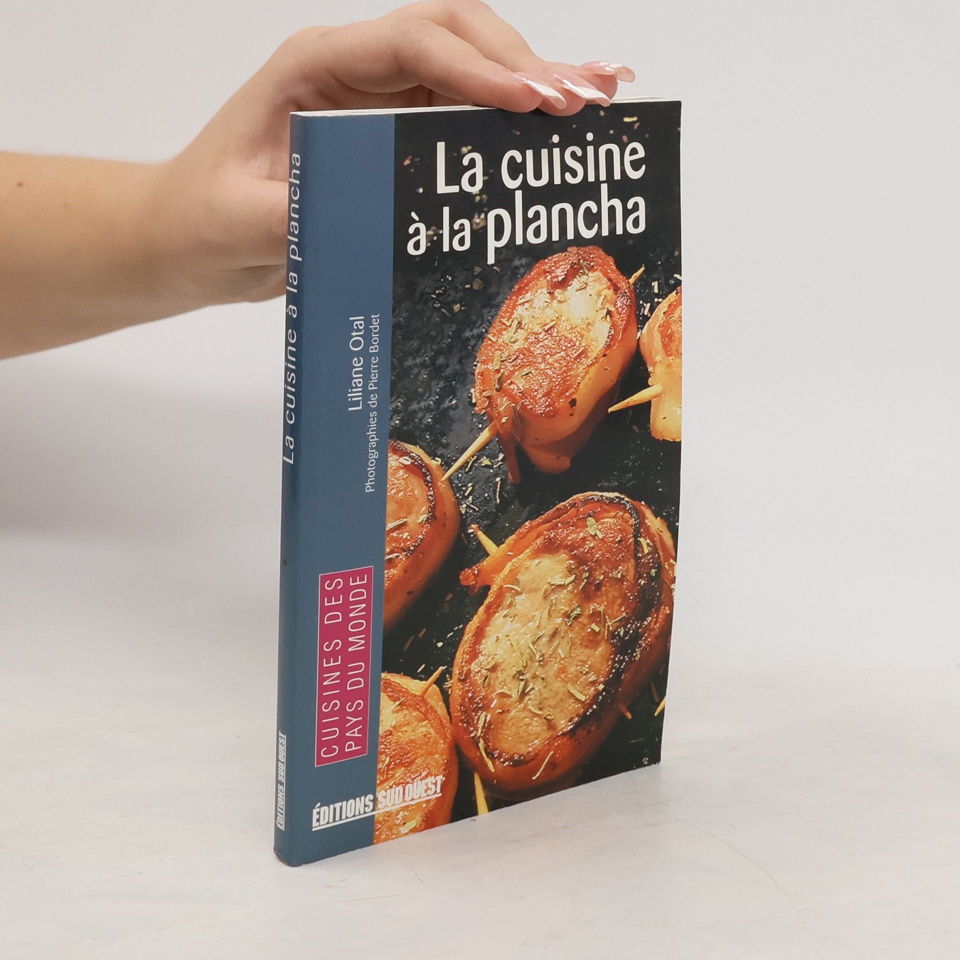 Liliane Otal La cuisine à la plancha