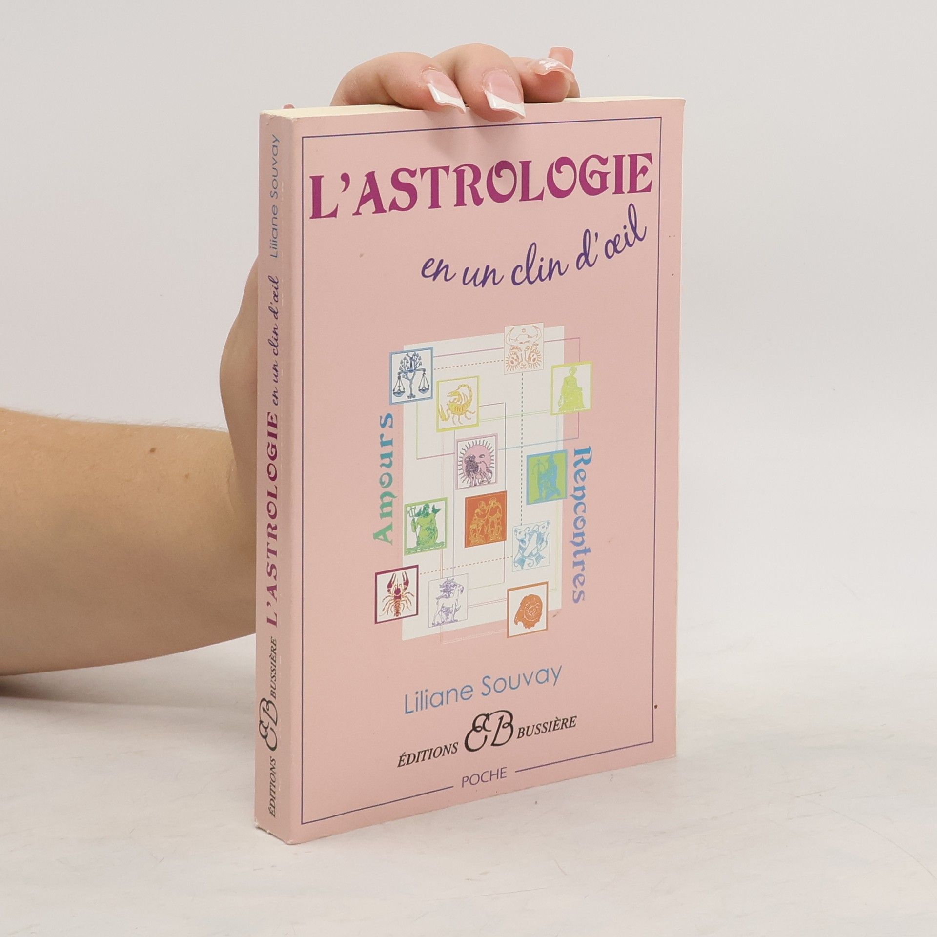 Liliane Souvay L'astrologie en un clin d'oeil