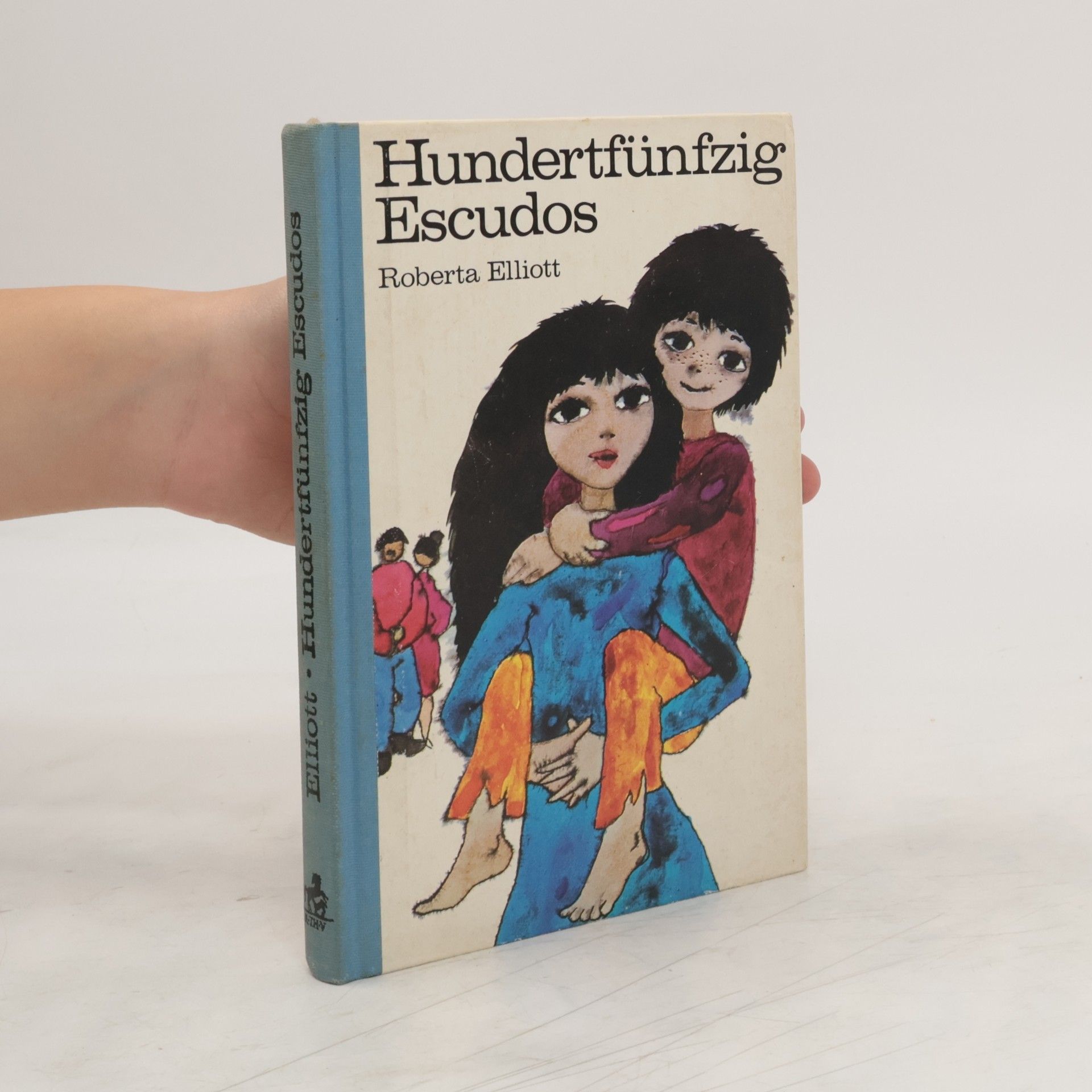Roberta Elliott Hundertfünfzig Escudos