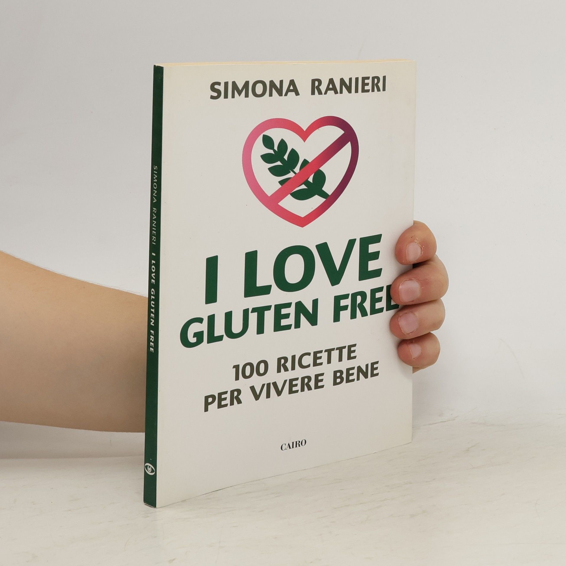 Simona Ranieri I Love Gluten Free