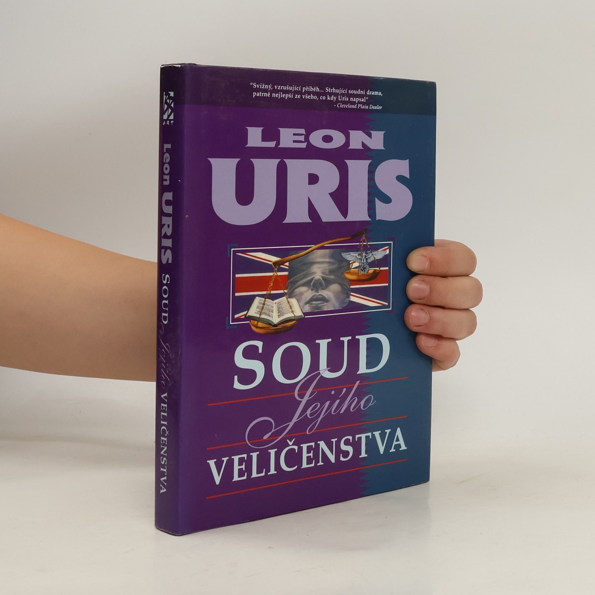 Leon Uris Soud Jejího Veličenstva