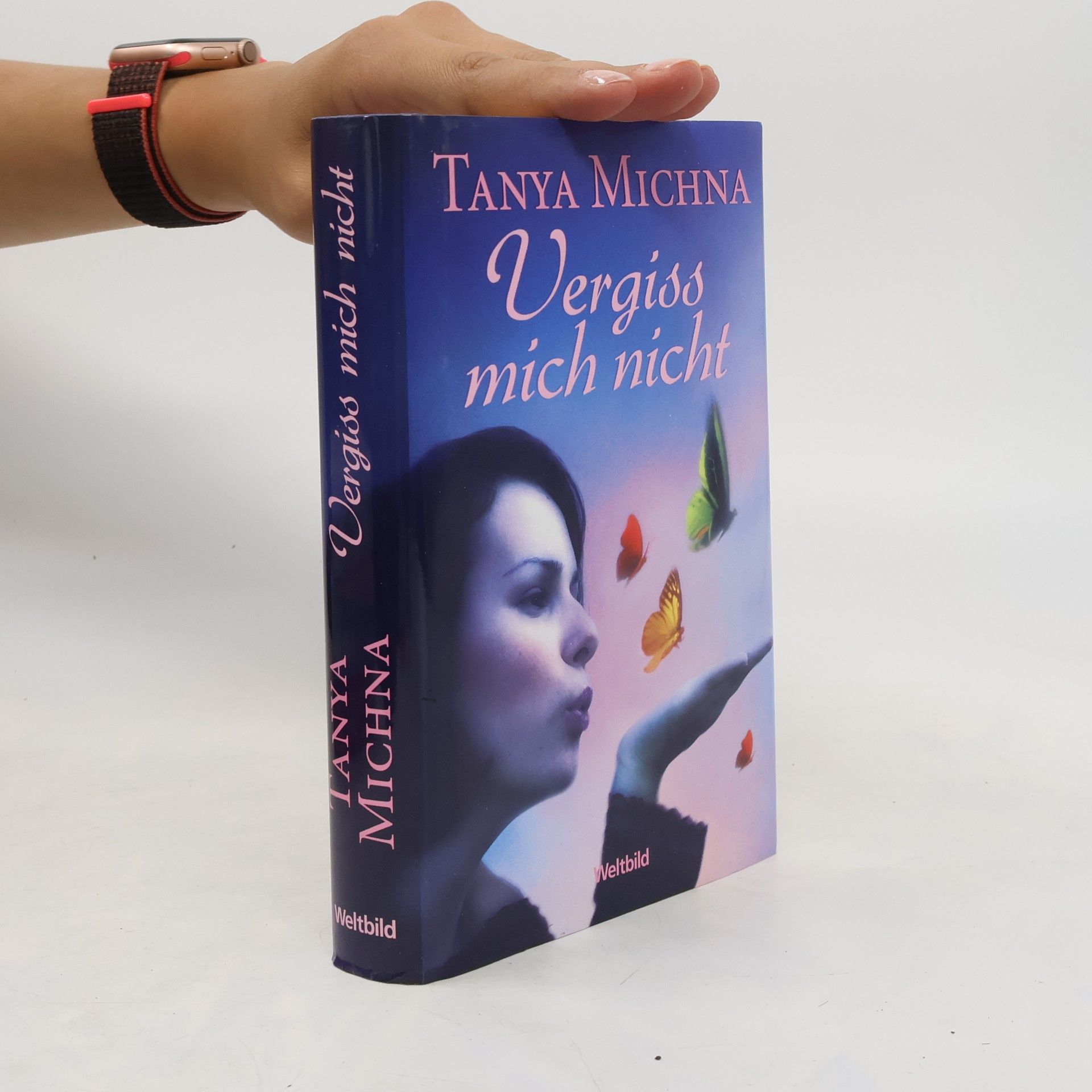 Tanya Michna Vergiss mich nicht