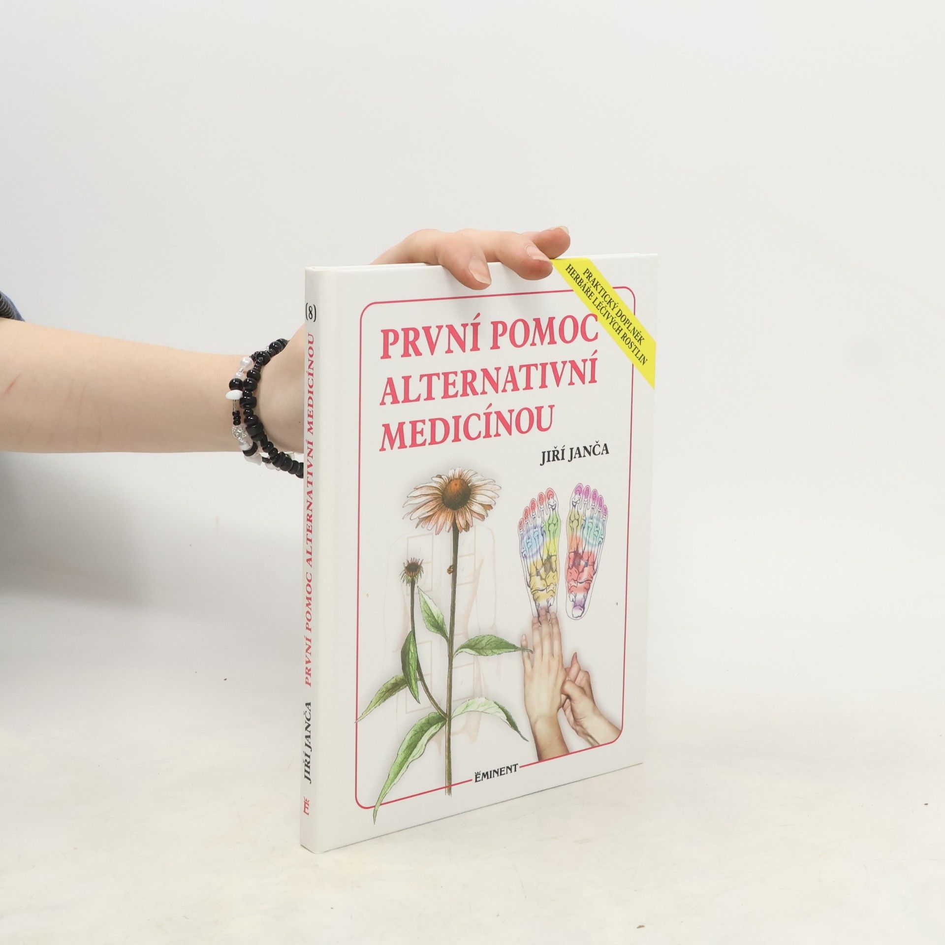 Jiří Janča První pomoc alternativní medicínou