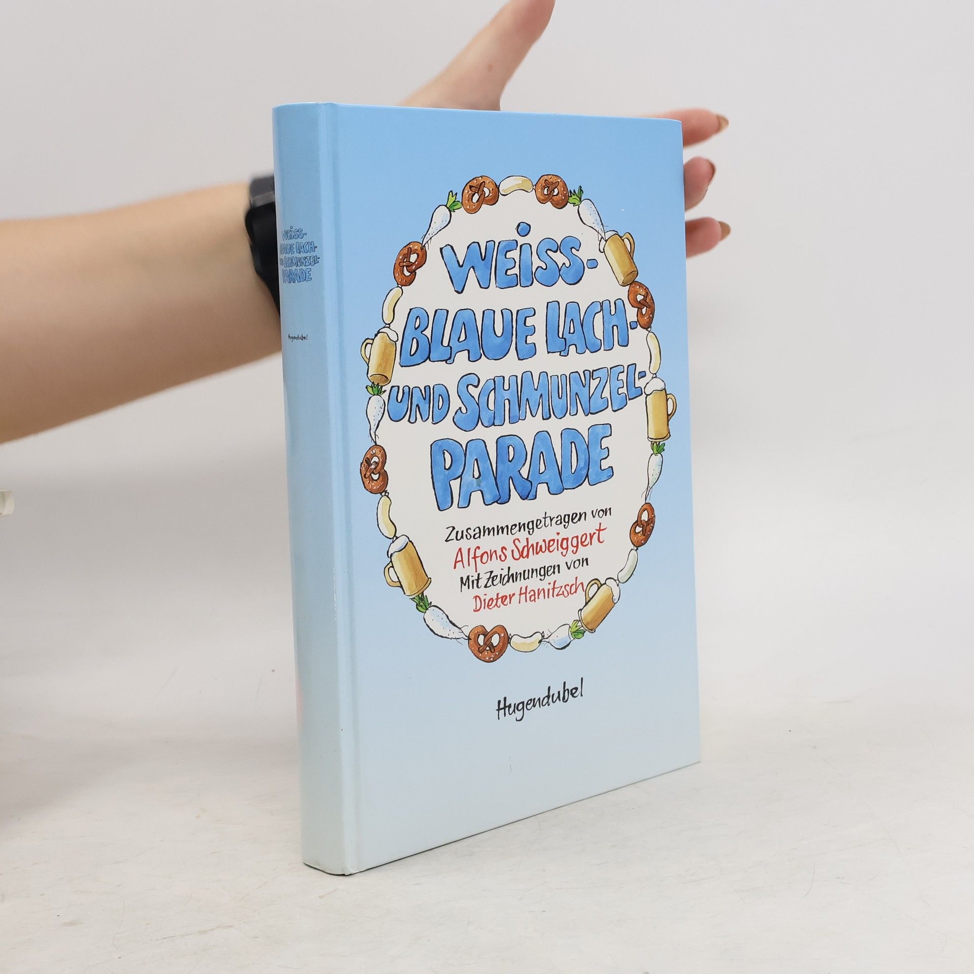 Autorenkollektiv Weiss-blaue Lach- und Schmunzelparade