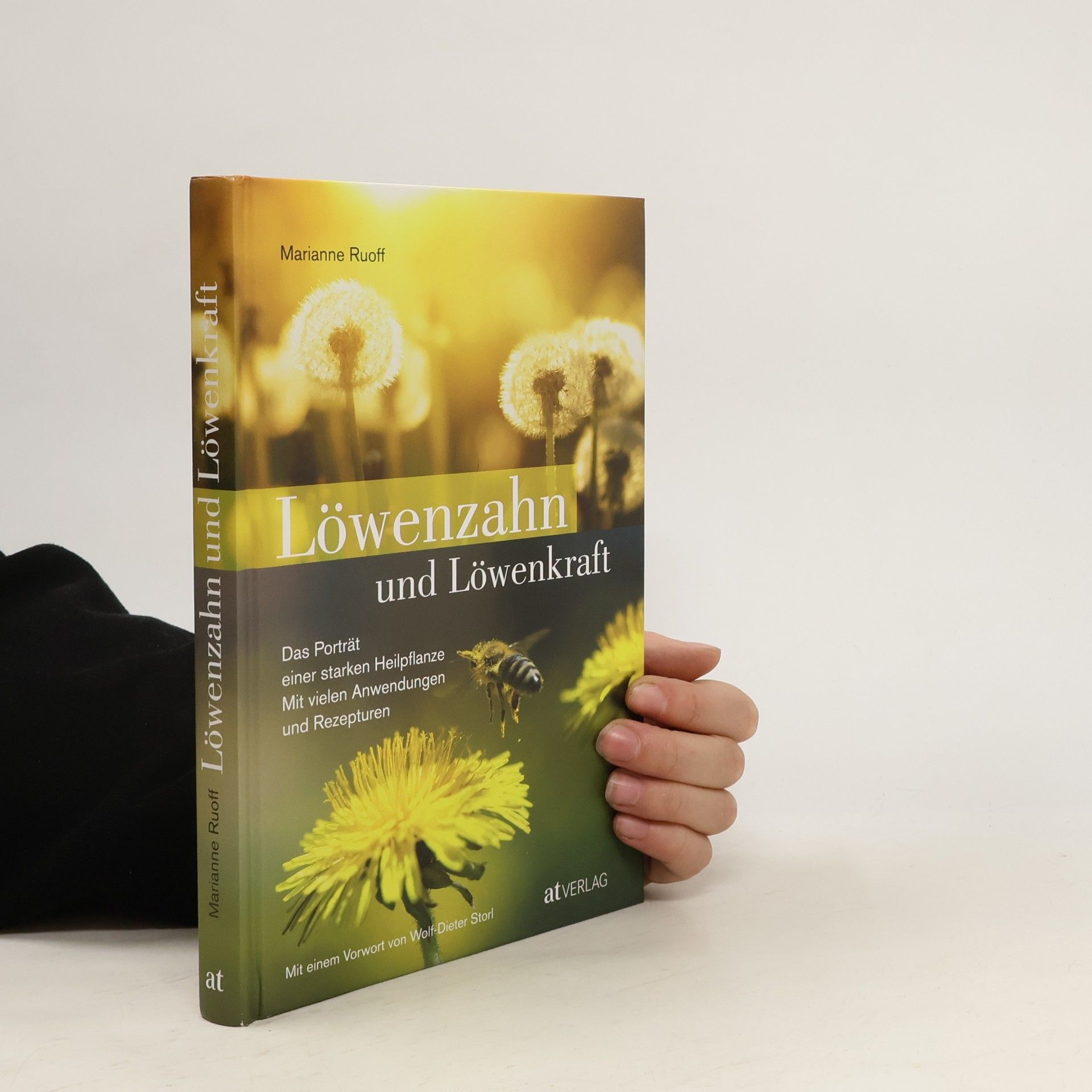 Marianne Ruoff Löwenzahn und Löwenkraft