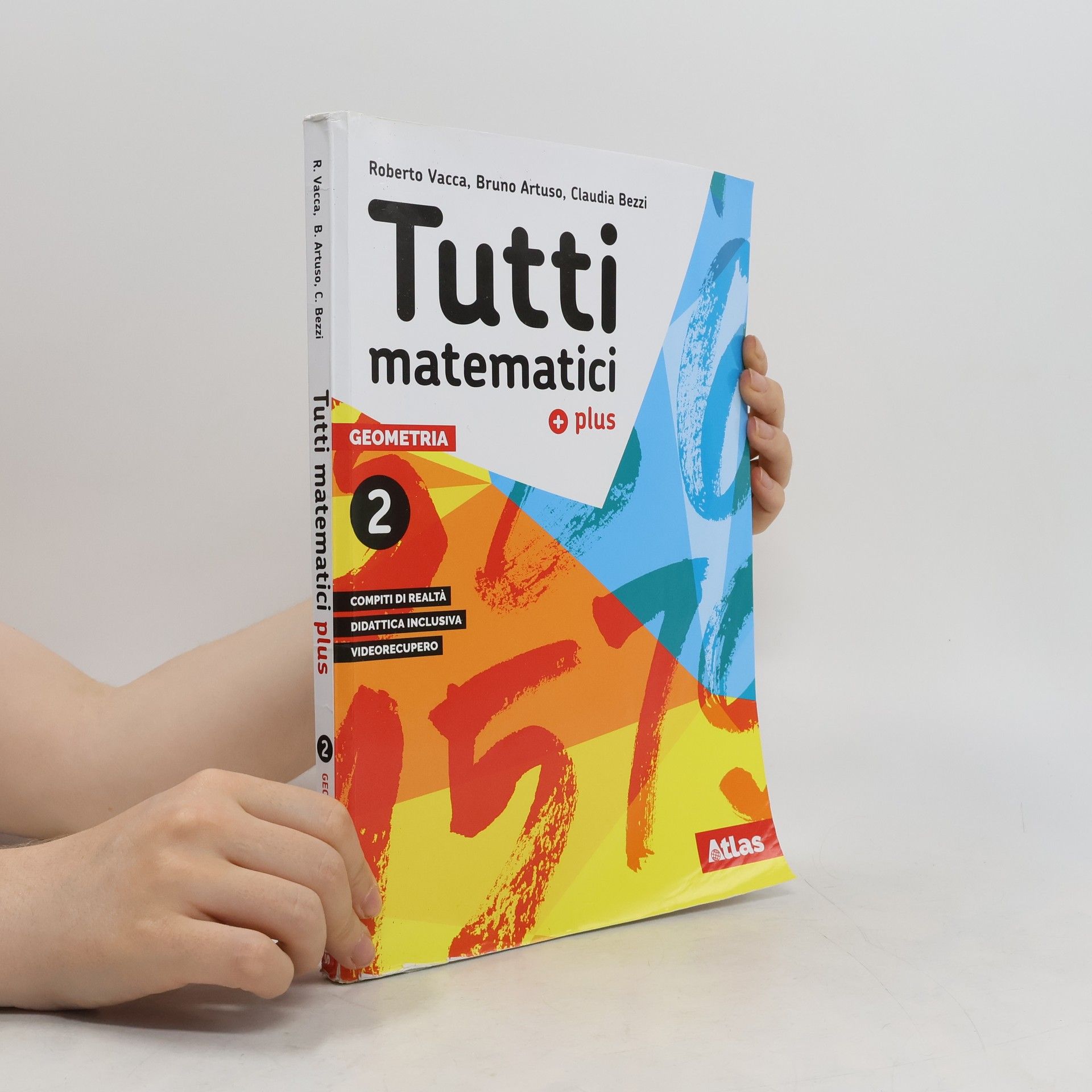 AA.VV. Tutti matematici plus. Geometria 2