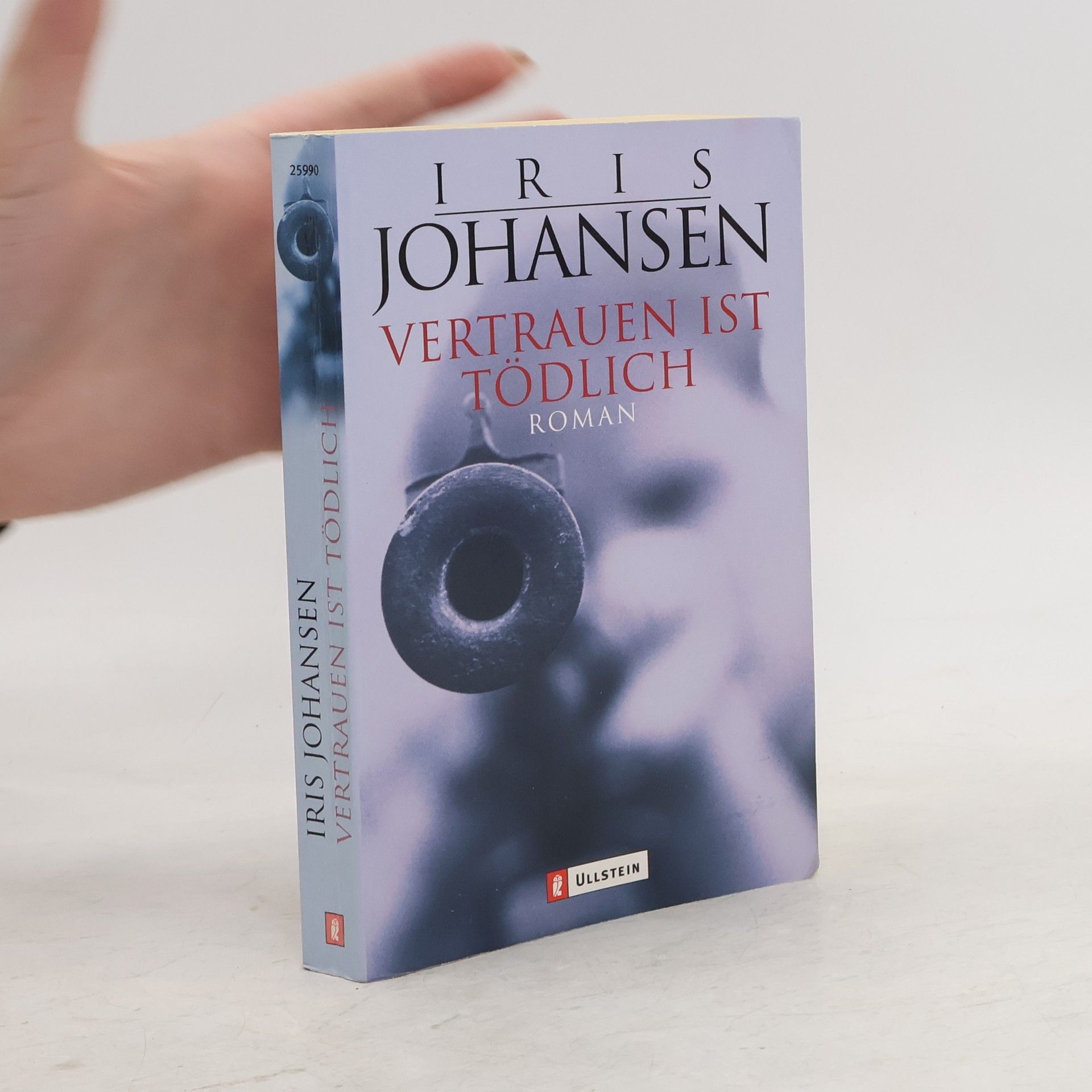 Iris Johansen Vertrauen ist tödlich