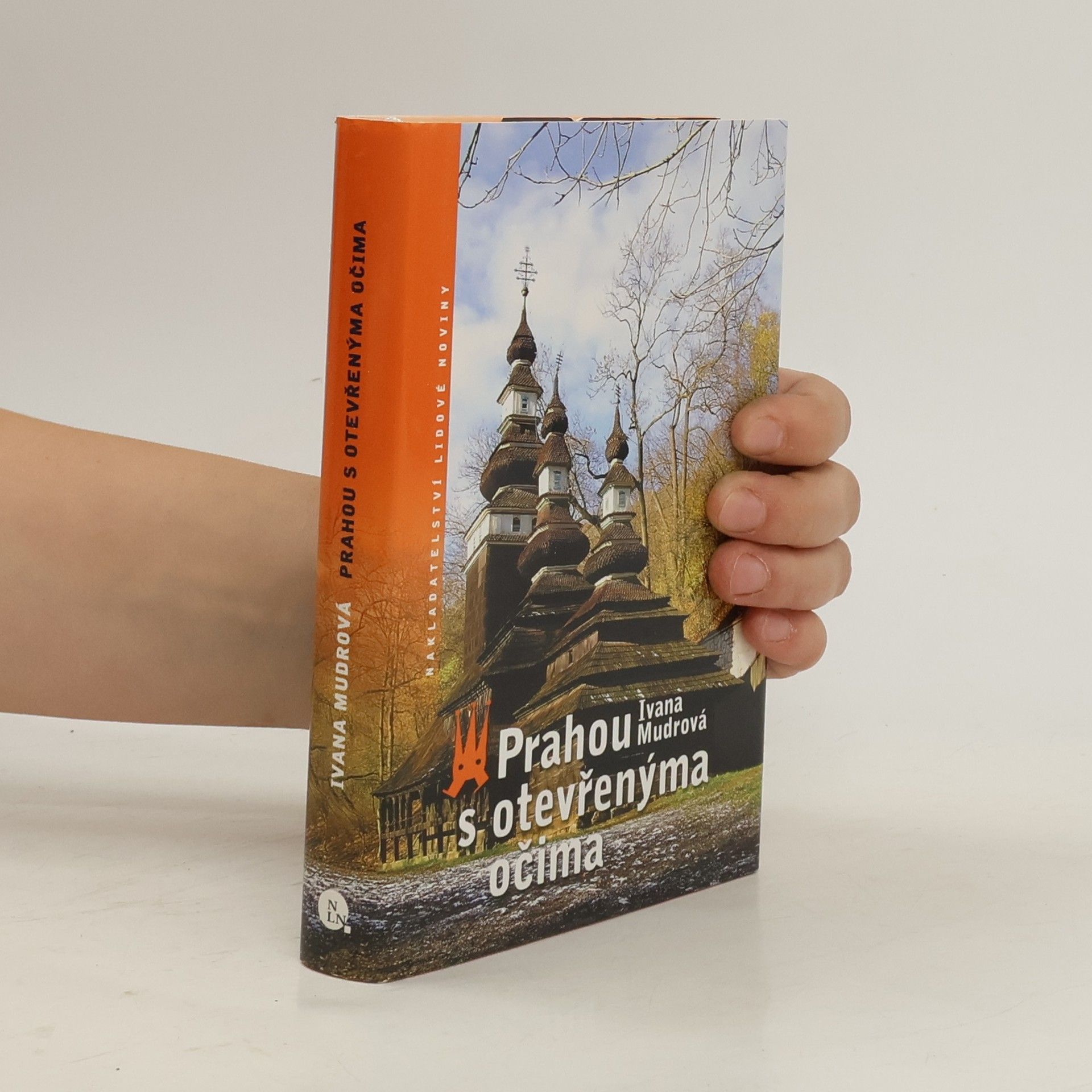 Ivana Mudrová Prahou s otevřenýma očima
