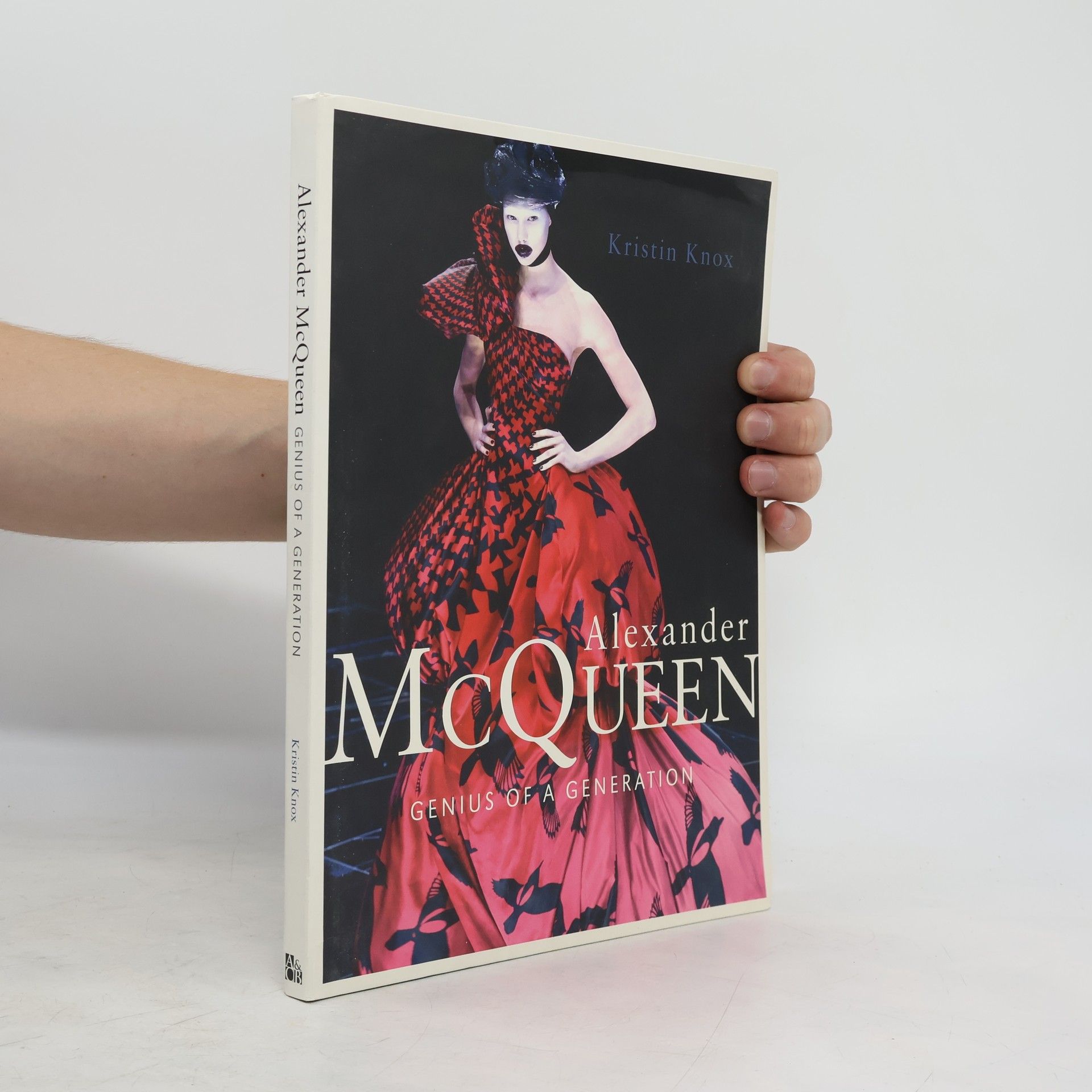 Kristin Knox Alexander McQueen. Genius of a Generation