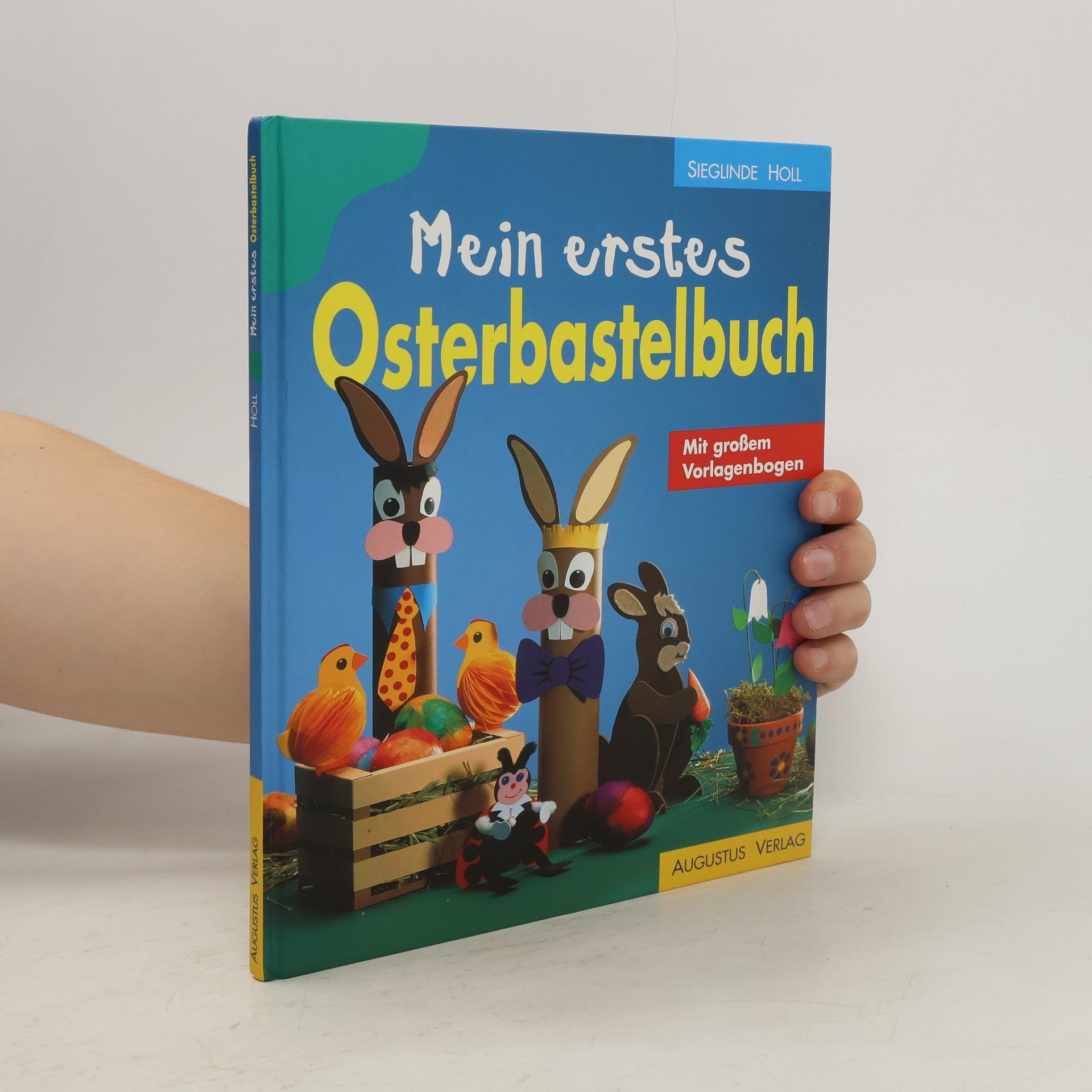 Collectif d'auteurs Mein erstes Osterbastelbuch