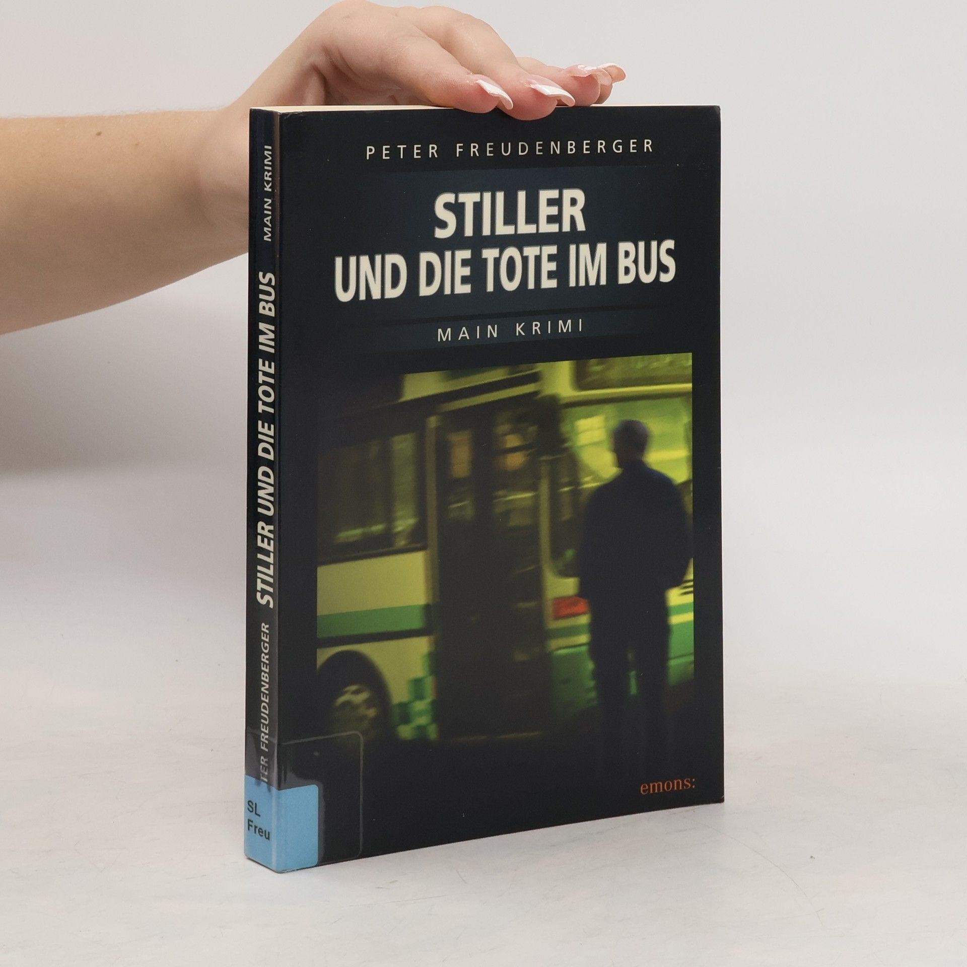Peter Freudenberger Stiller und die Tote im Bus
