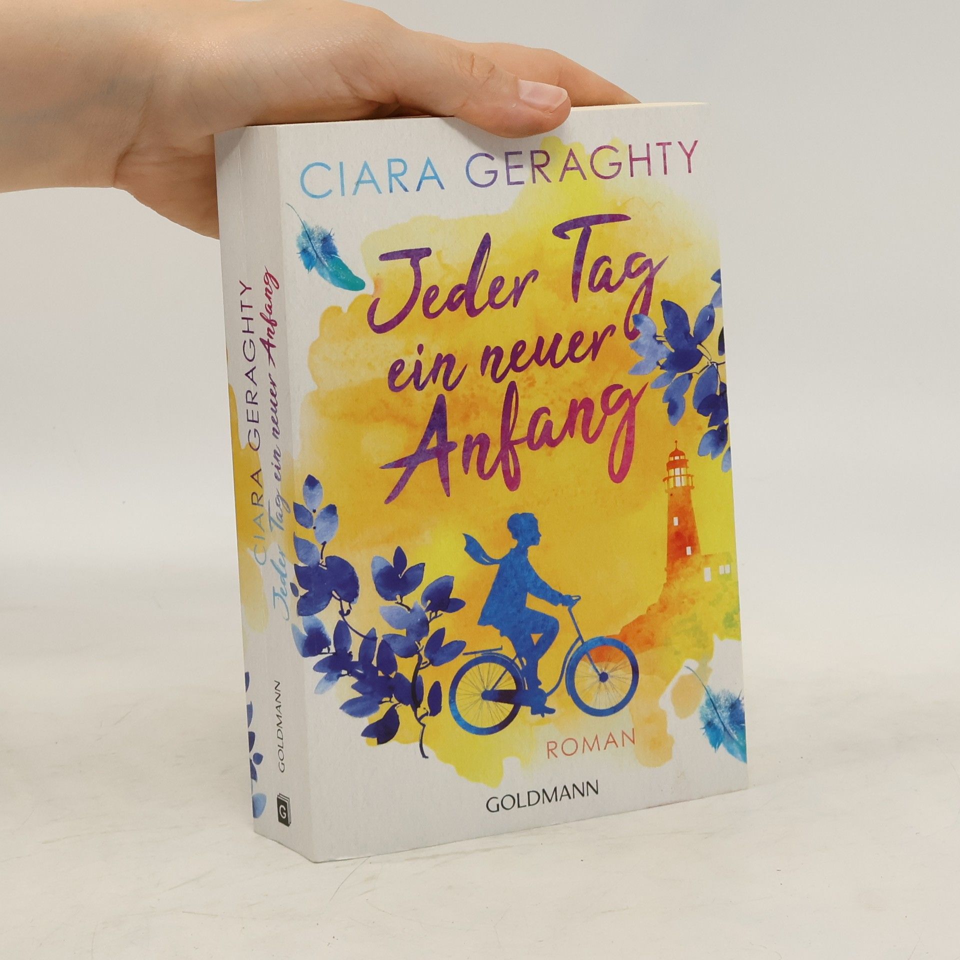 Ciara Geraghty Jeder Tag ein neuer Anfang