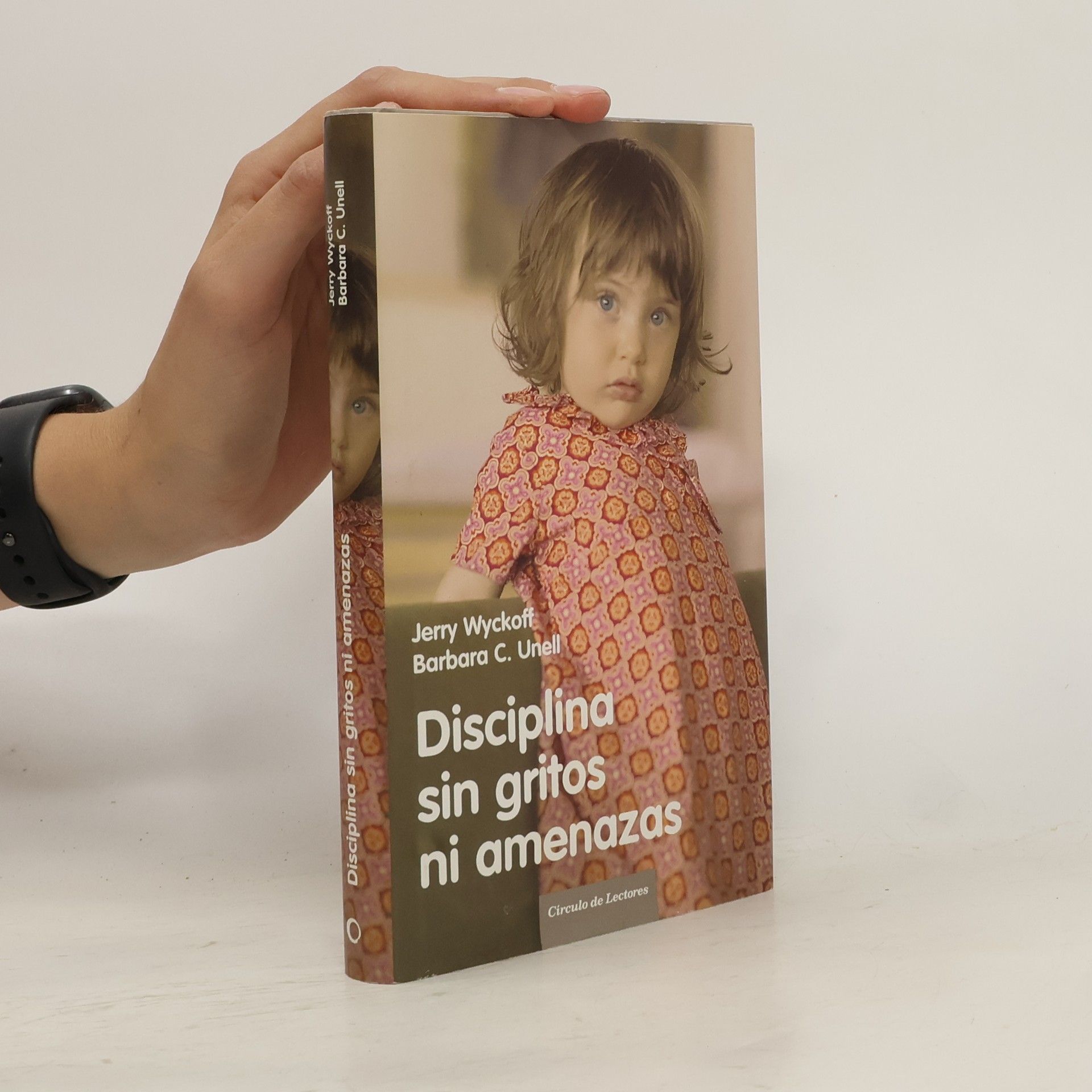 Jerry Wyckoff Disciplina sin gritos ni amenazas