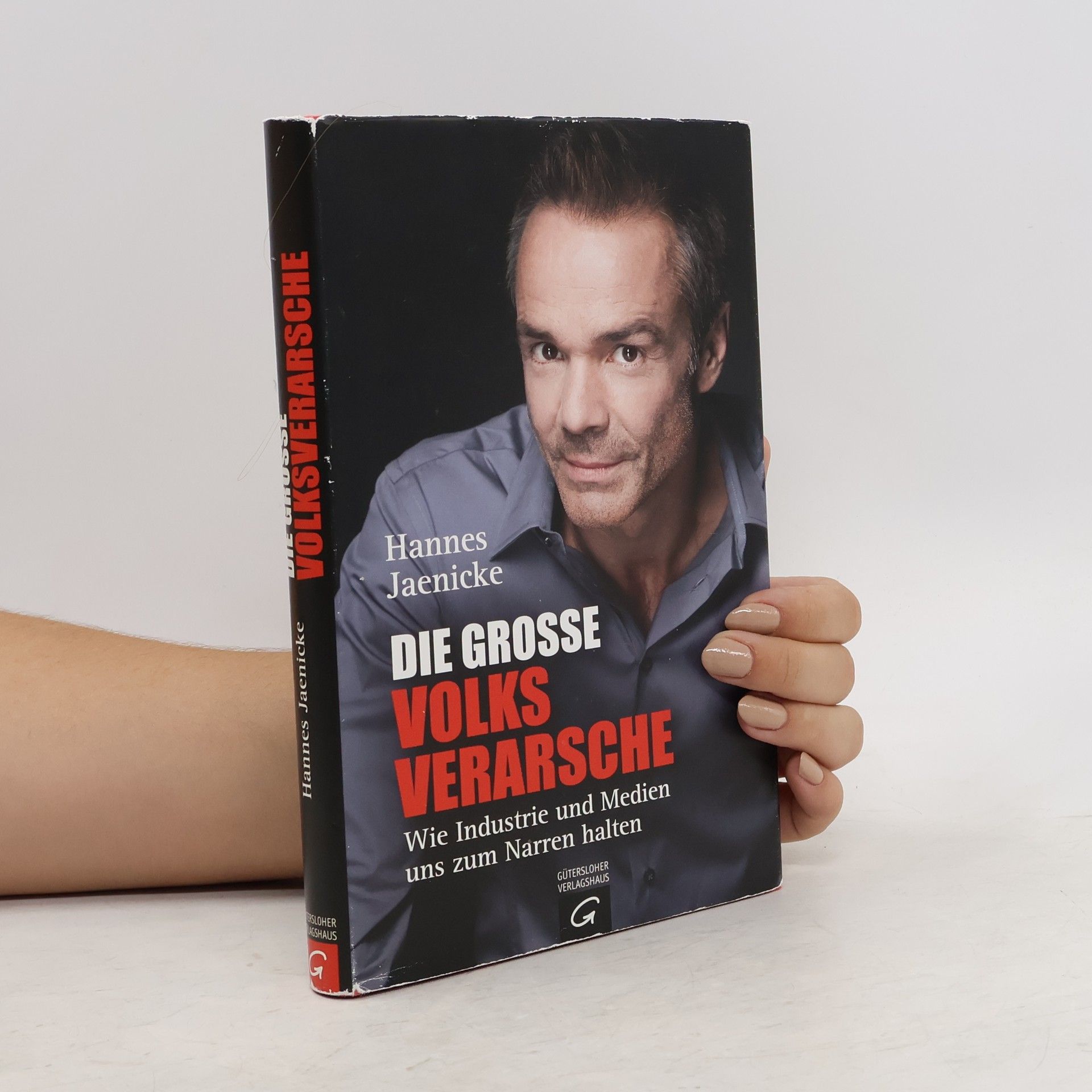 Hannes Jaenicke Die große Volksverarsche