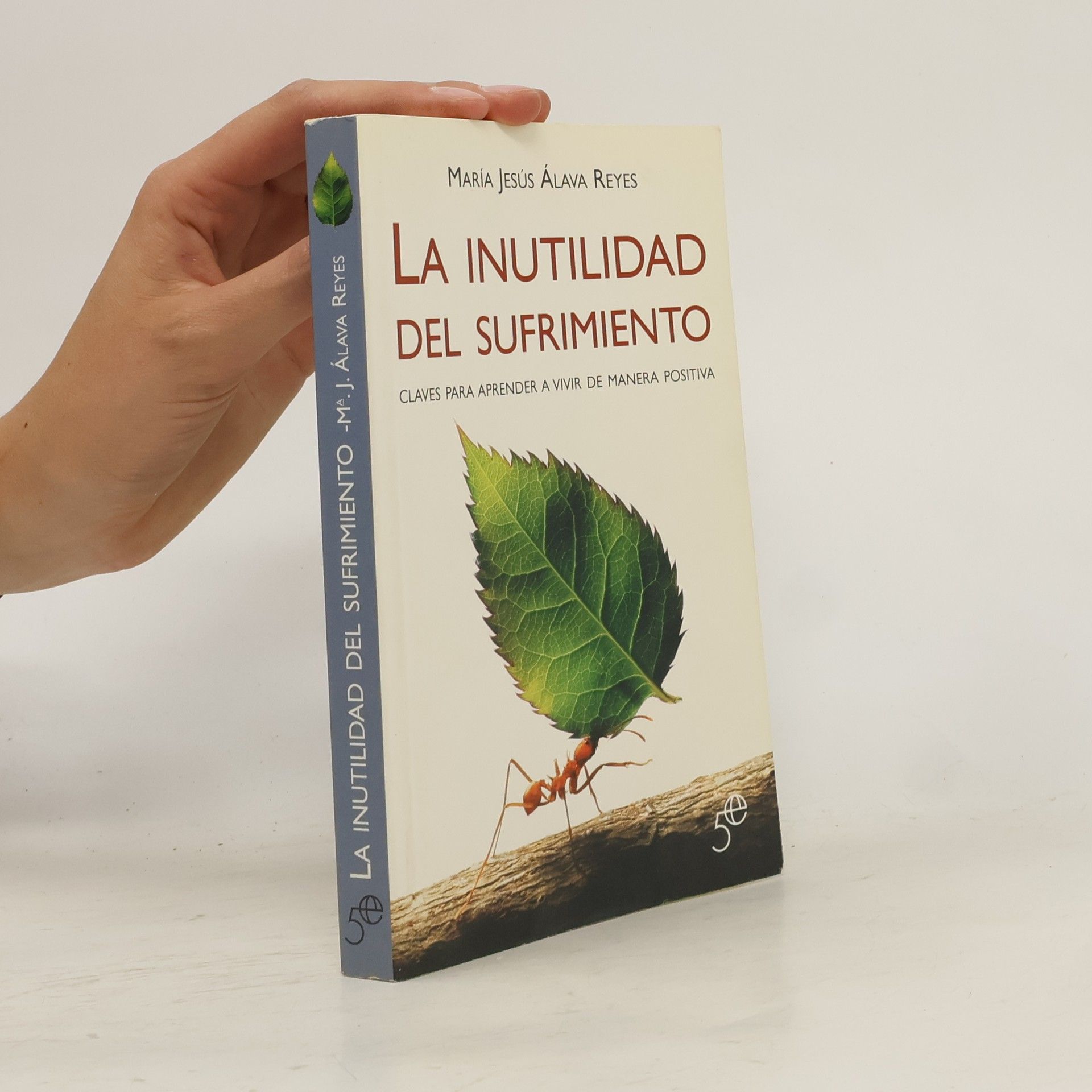 María Jesús Álava Reyes La inutilidad del sufrimiento