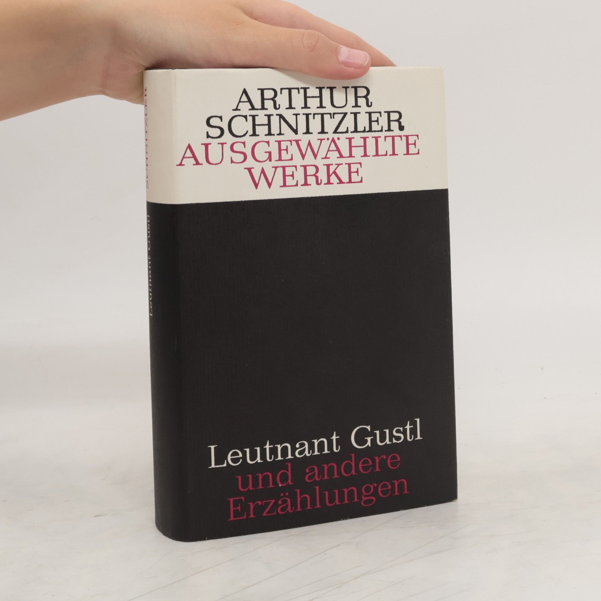 Arthur Schnitzler Ausgewählte Werke