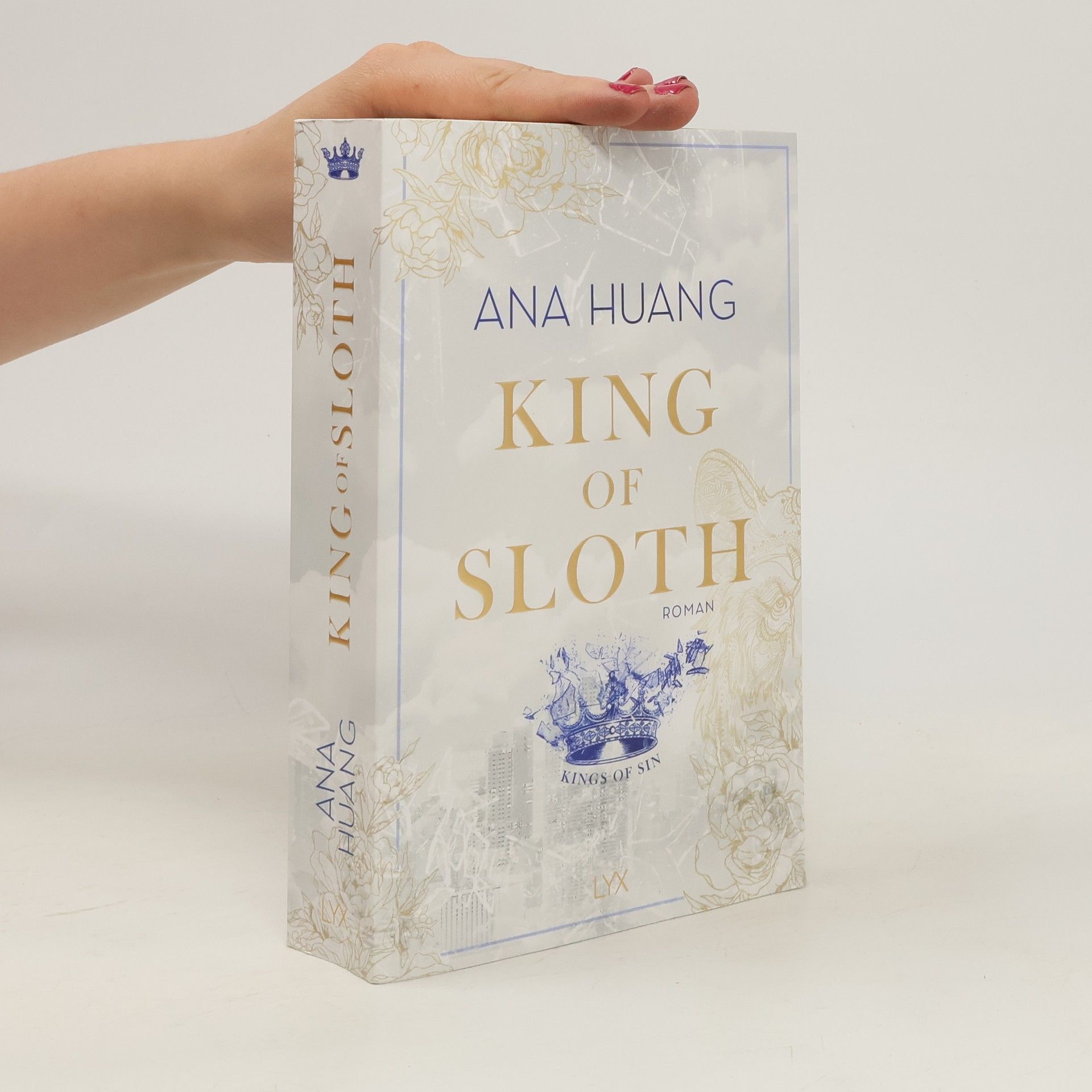 Ana Huang King of Sloth / Kings of Sin Bd.4