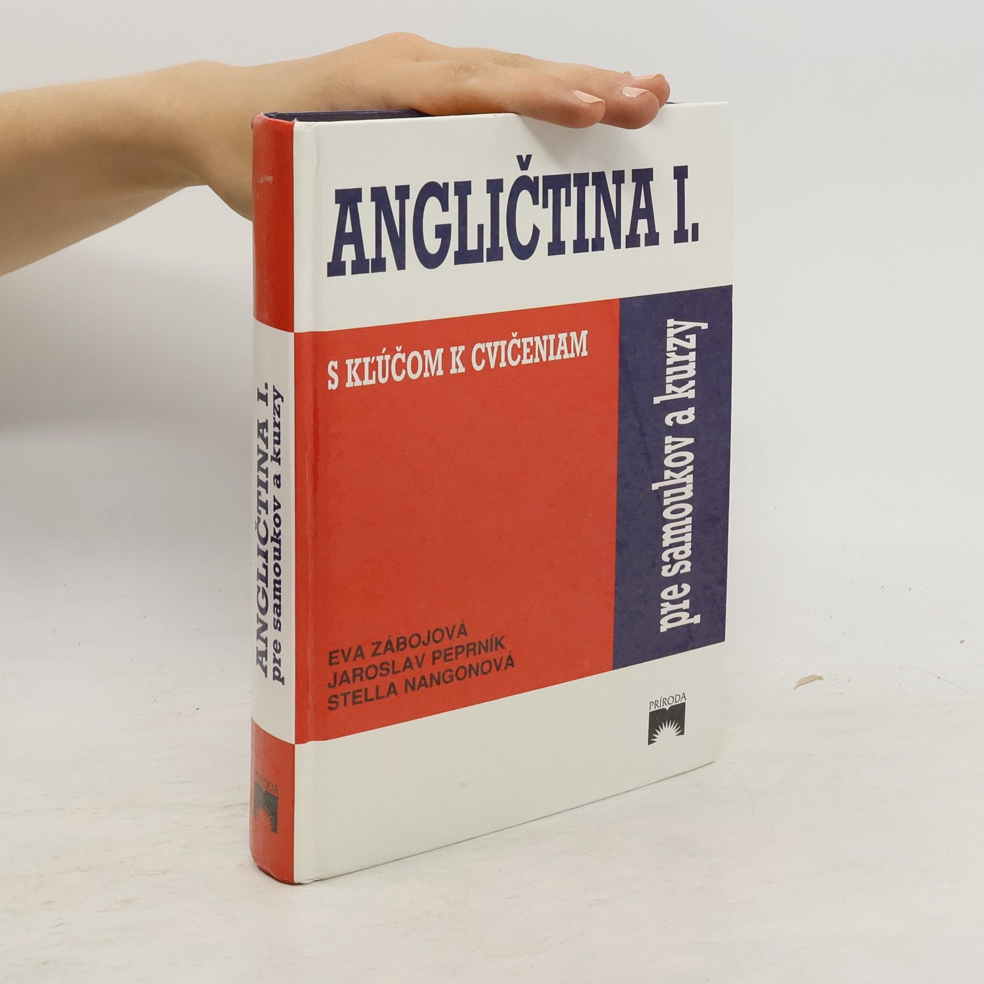 Collectif d'auteurs Angličtina pre samoukov a kurzy I. (s kľúčom k cvičeniam)