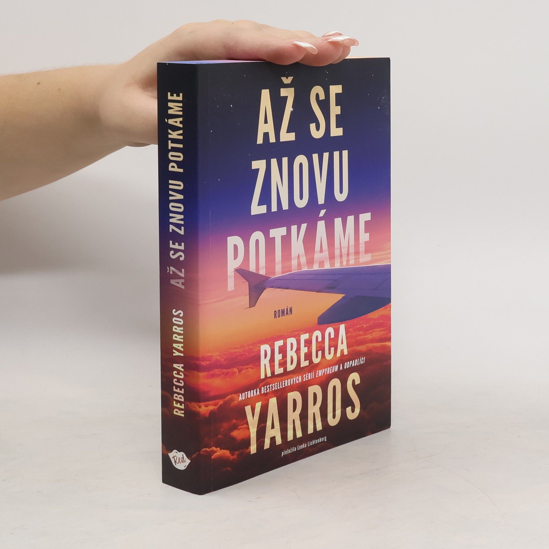 Rebecca Yarros Až se znovu potkáme