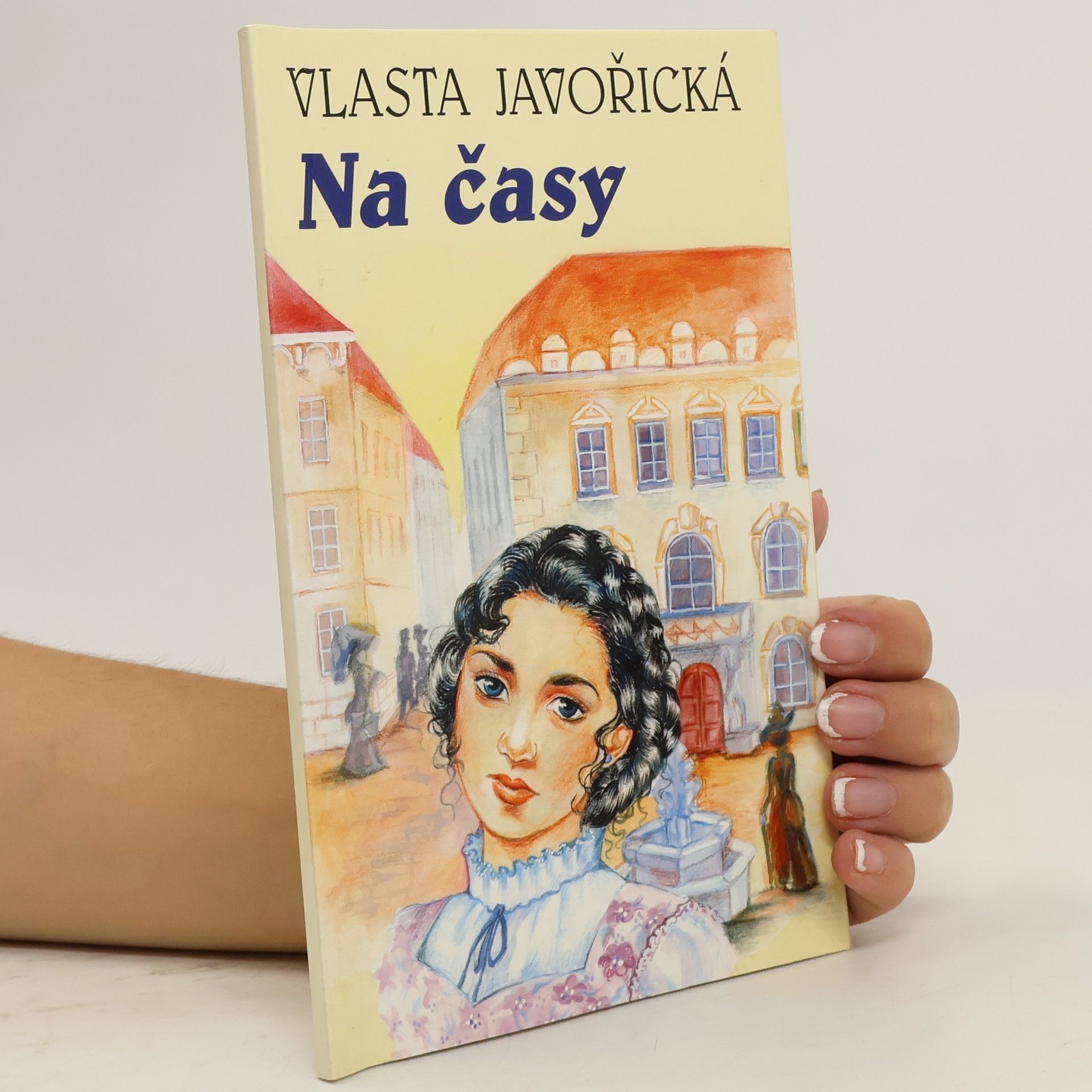 Vlasta Javořická Na časy