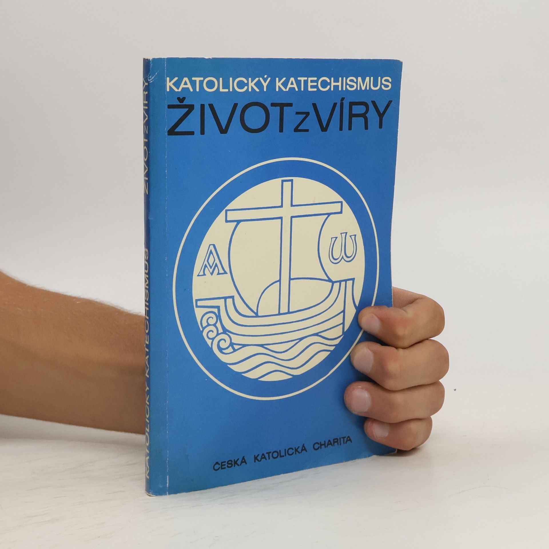 Hana Blažková Život z víry. Katolický katechismus