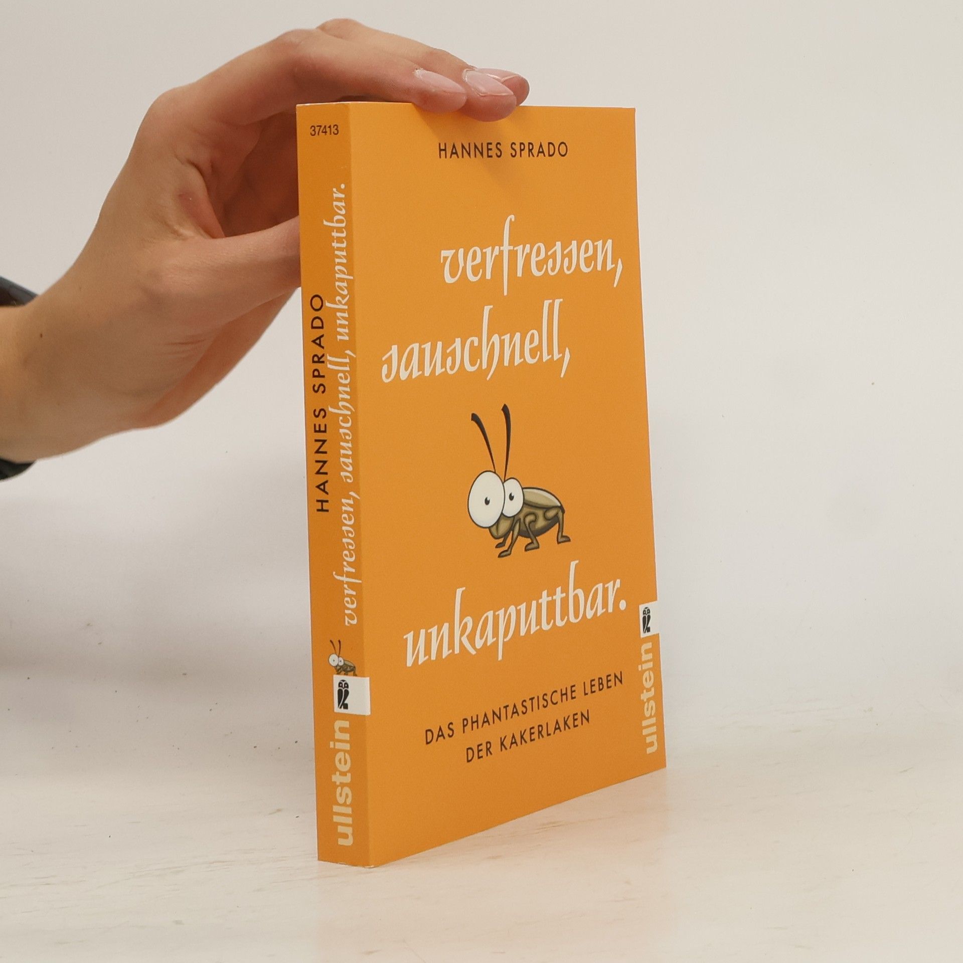 Hans-Hermann Wiebe Verfressen, sauschnell, unkaputtbar