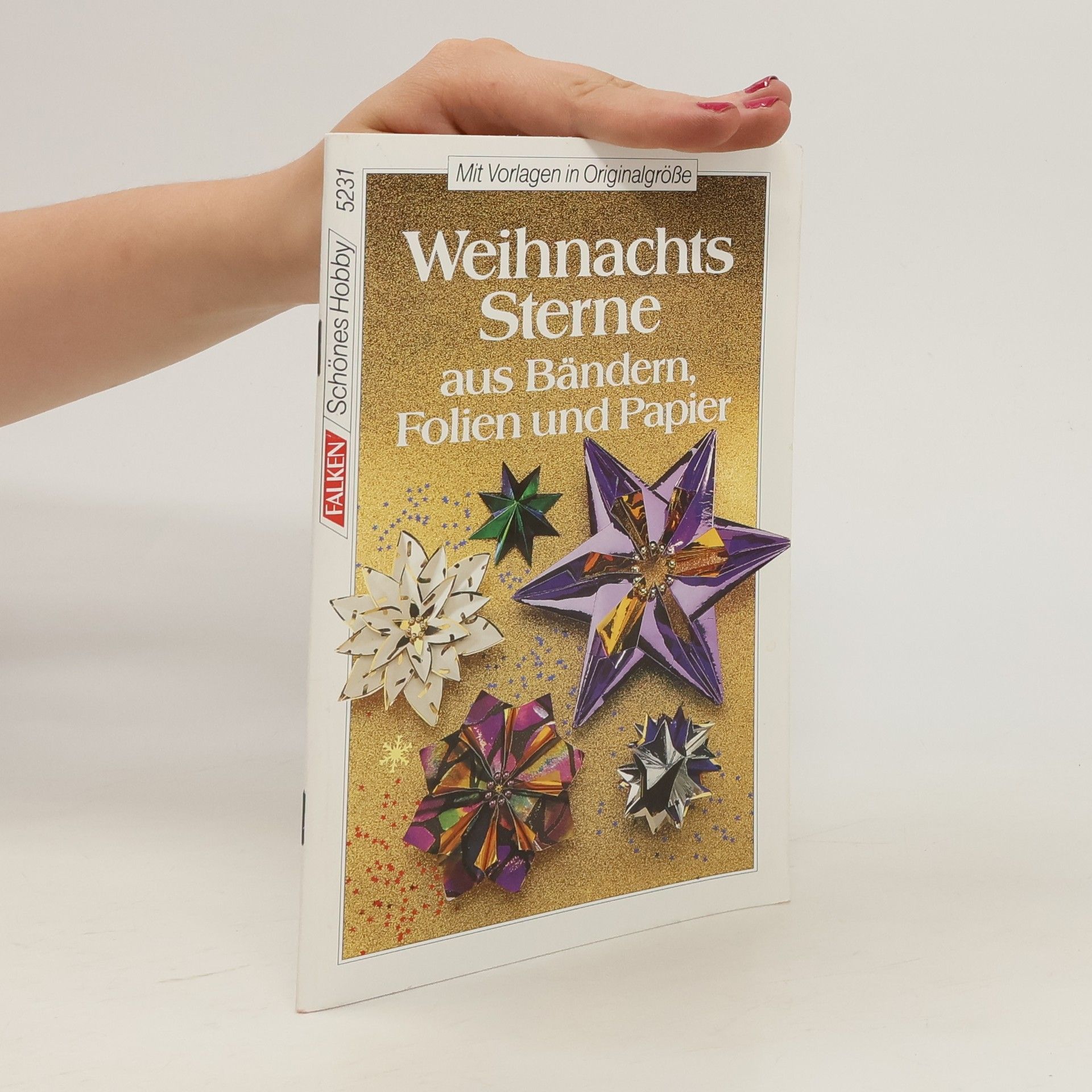 Collectif d'auteurs Weihnachts-Sterne aus Bändern, Folien und Papier