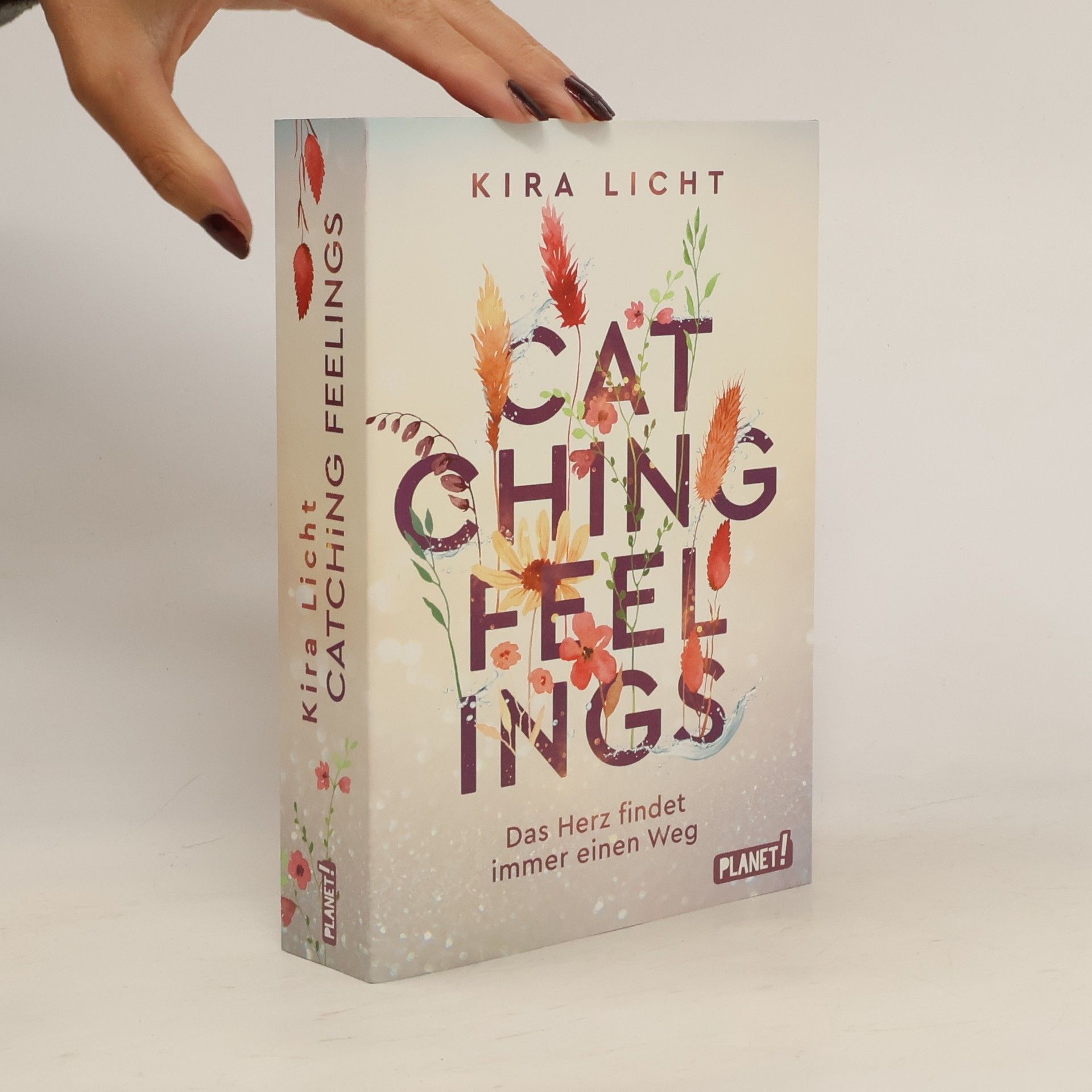 Kira Licht Catching feelings