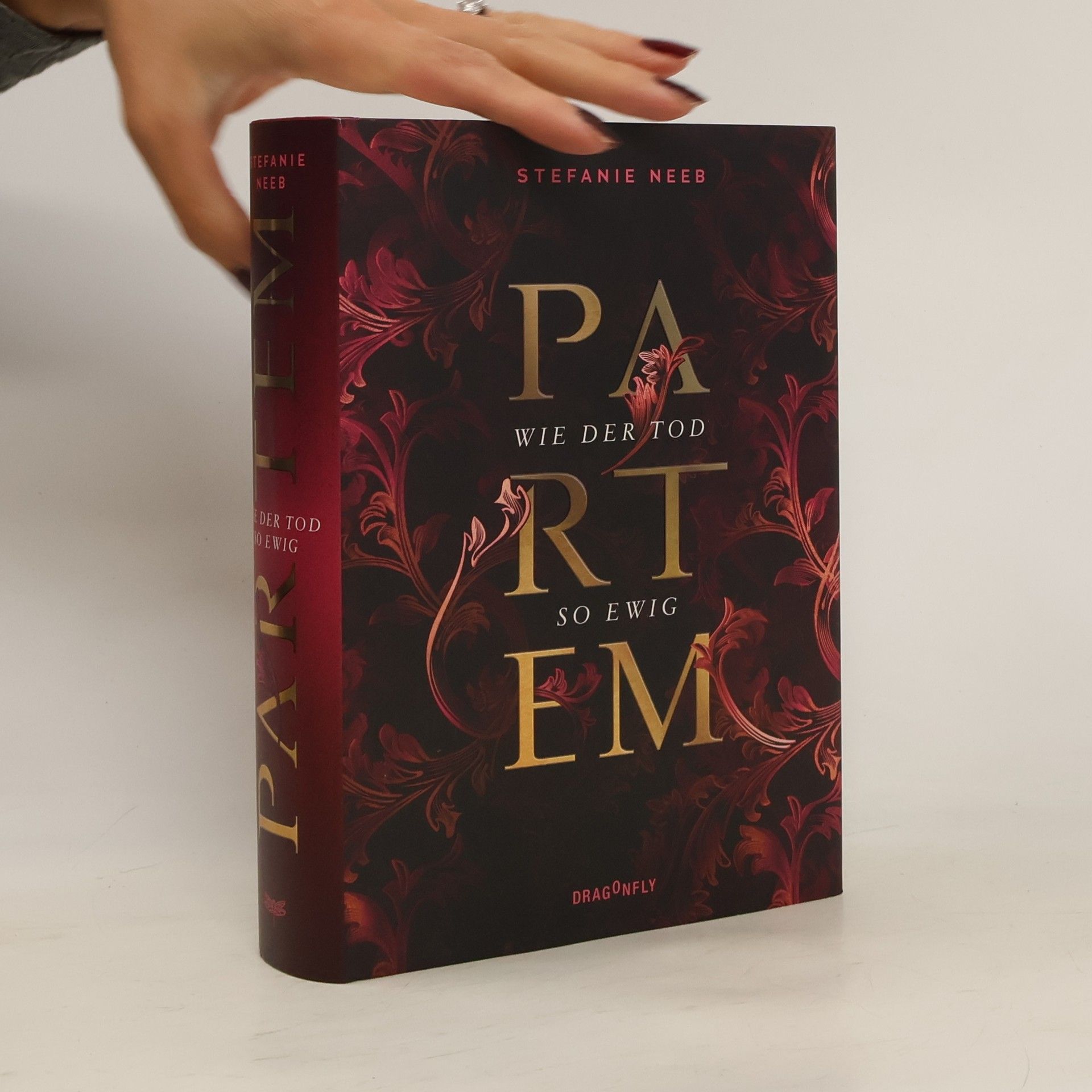 Stefanie Neeb Partem - Wie der Tod so ewig