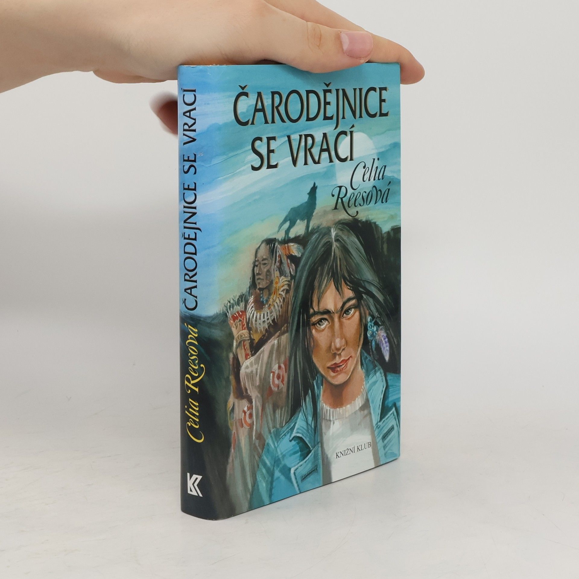 Celia Rees Čarodějnice se vrací