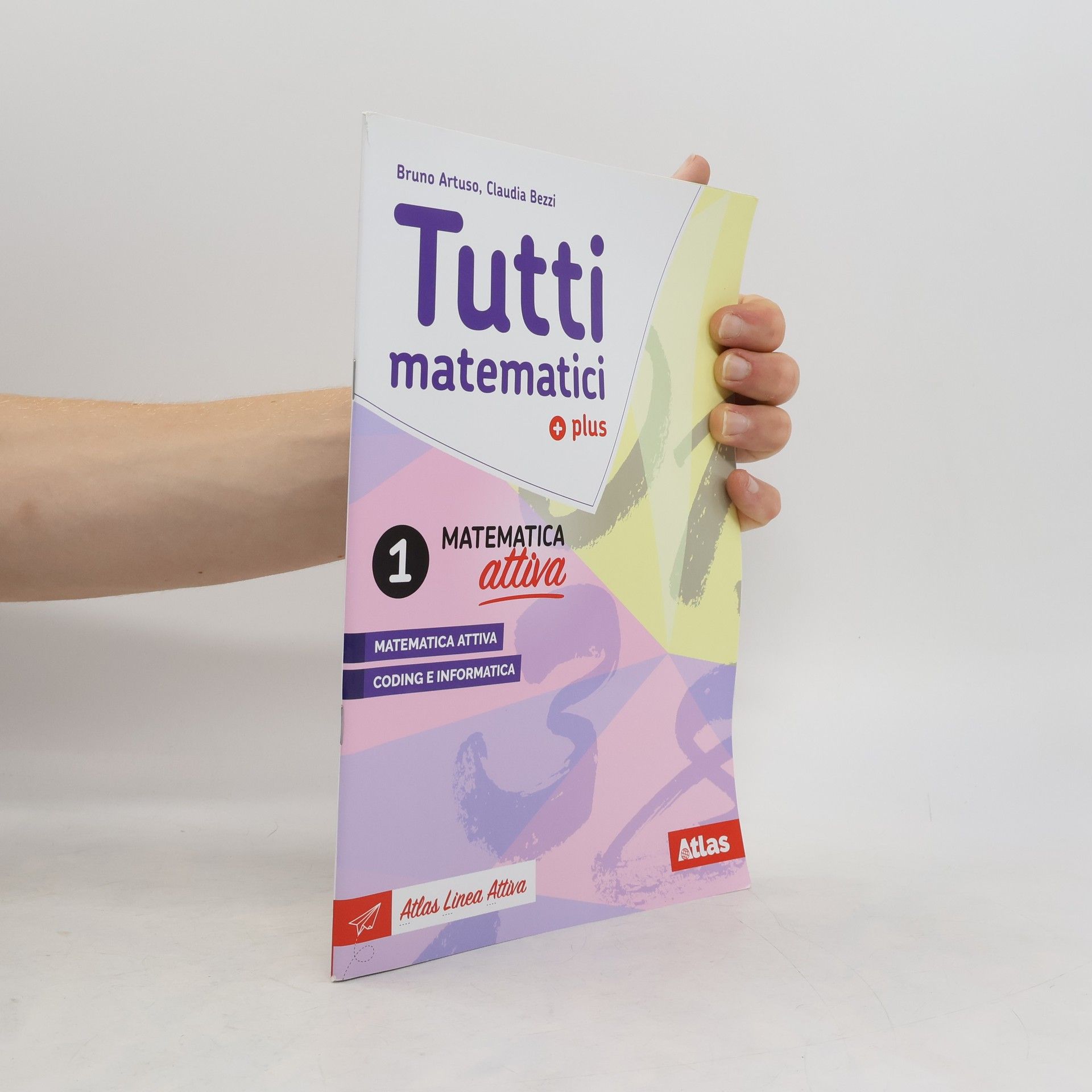 Autorenkollektiv Tutti matematici plud. Matematica attiva 1