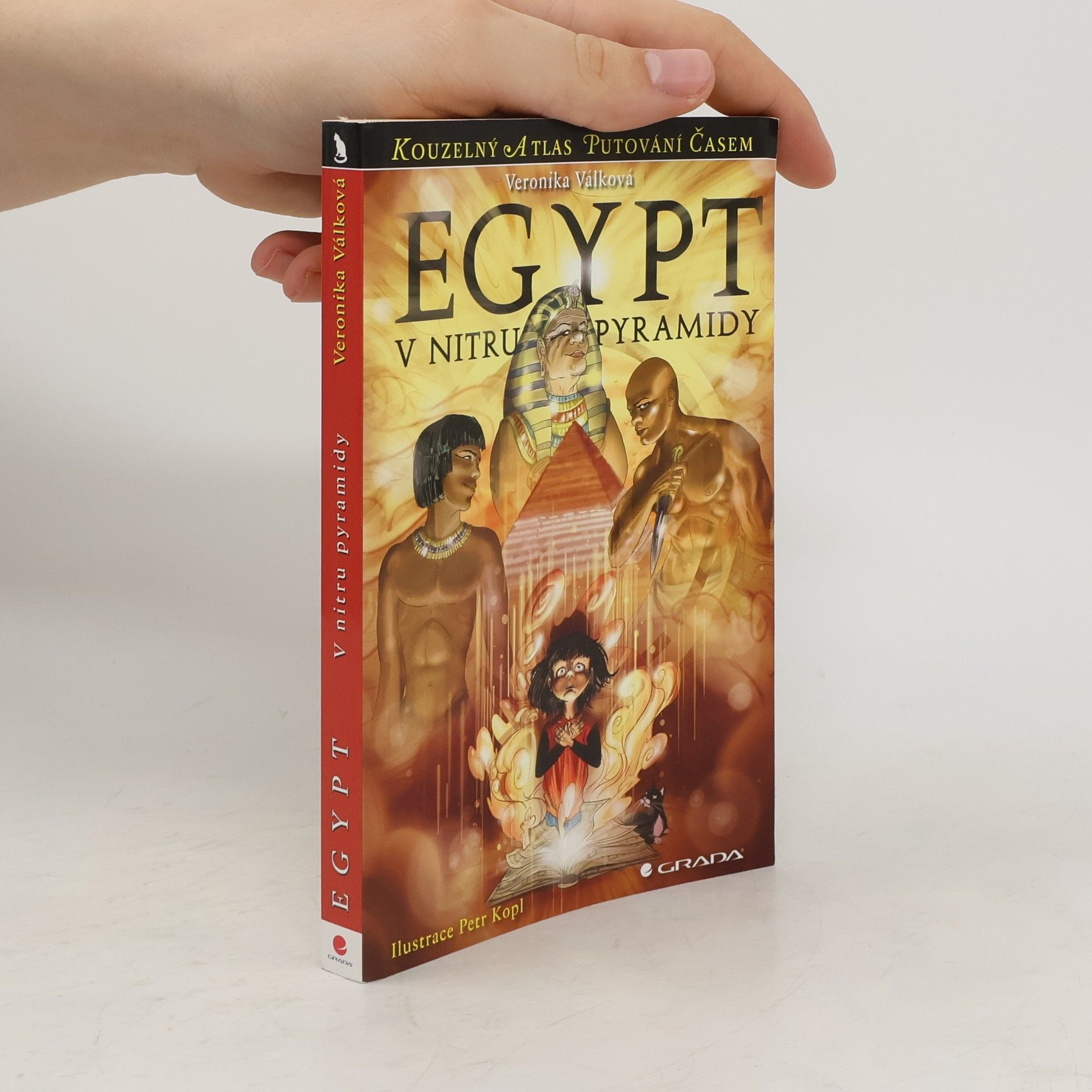 Veronika Válková Egypt: V nitru pyramidy