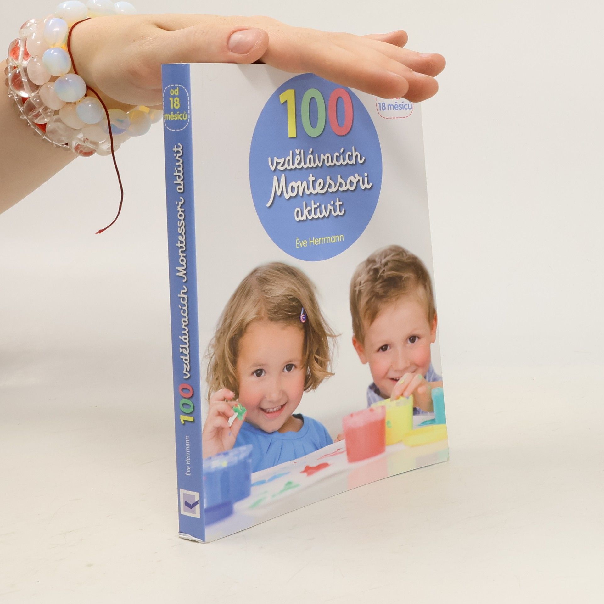 Ève Herrmann 100 vzdělávacích Montessori aktivit