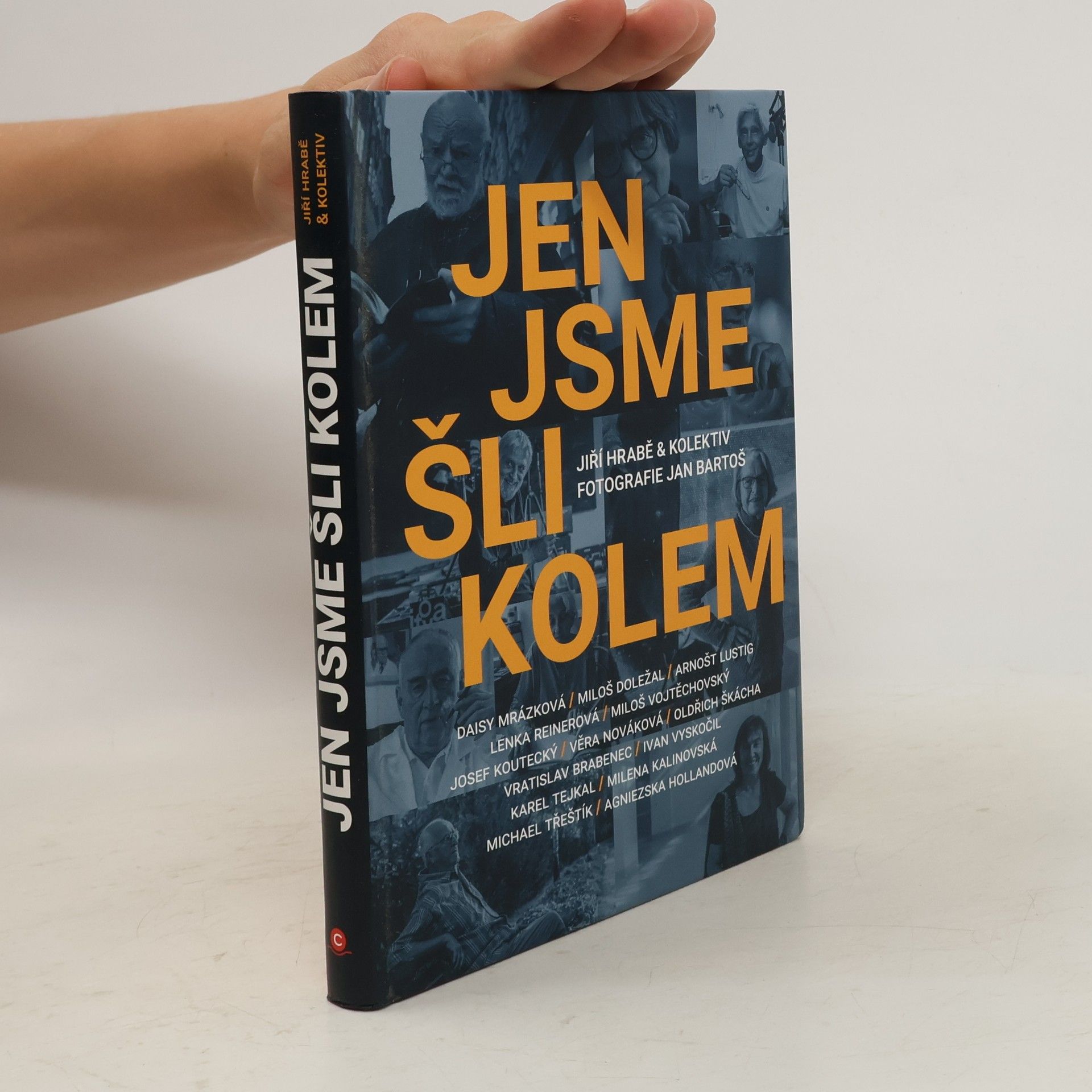 Jiří Hrabě Jen jsme šli kolem