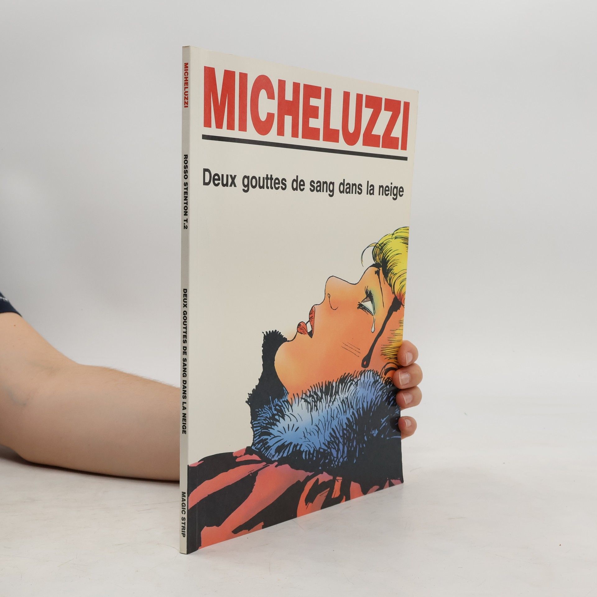 Attilio Micheluzzi Deux gouttes de sang dans la neige