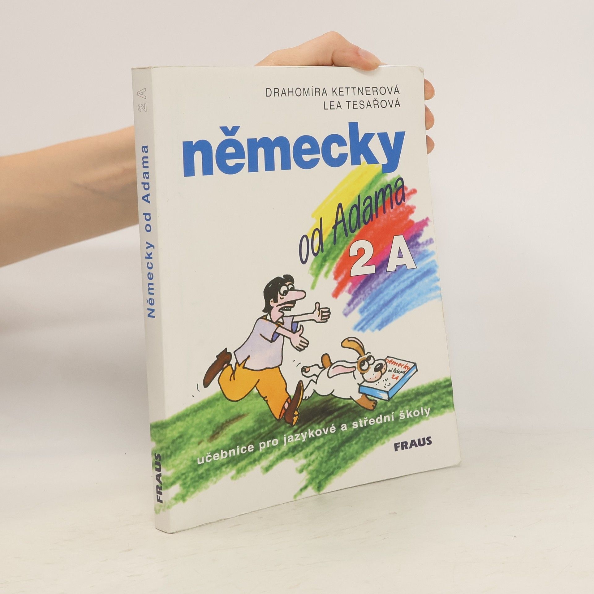 Drahomíra Kettnerová Německy od Adama. 2 A